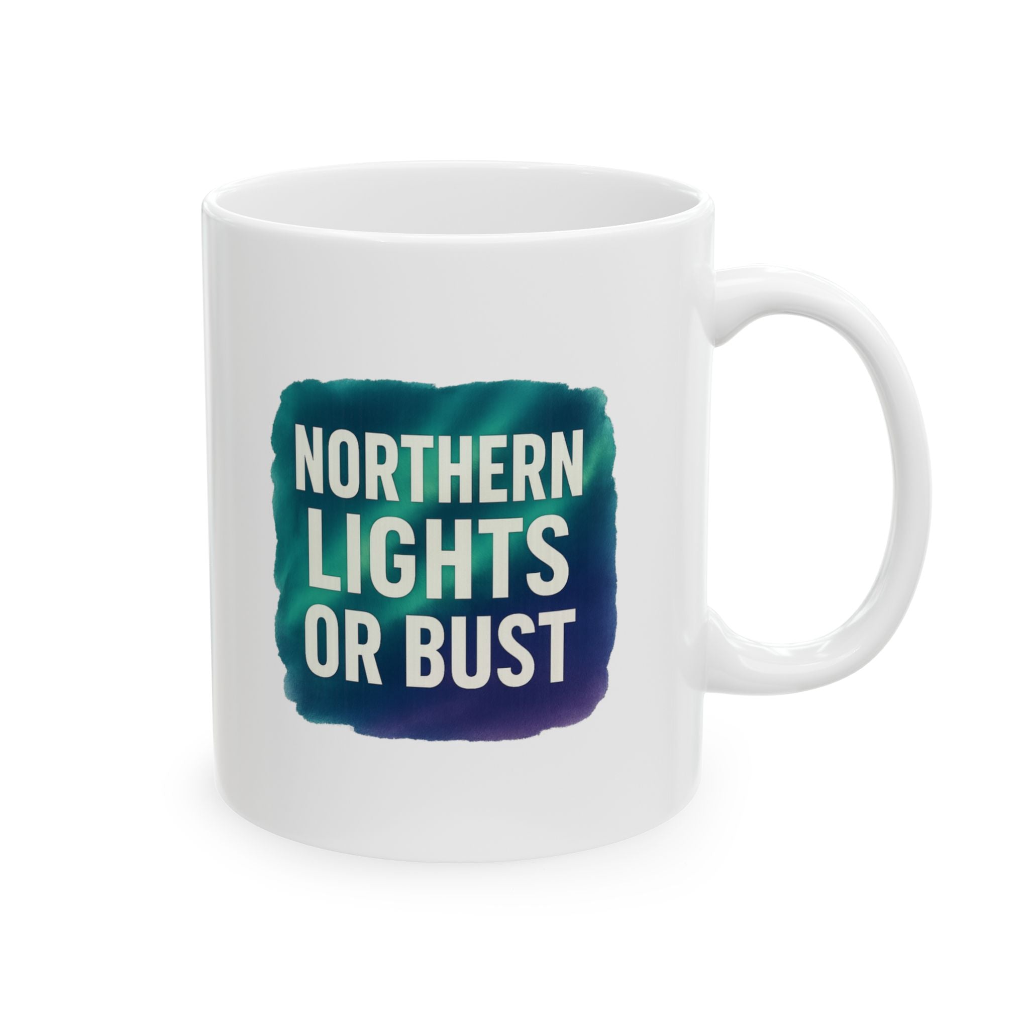 Iceland Addict Northern Lights Or Bust Coffee Mug | Unique Gift | Ceramic Mug