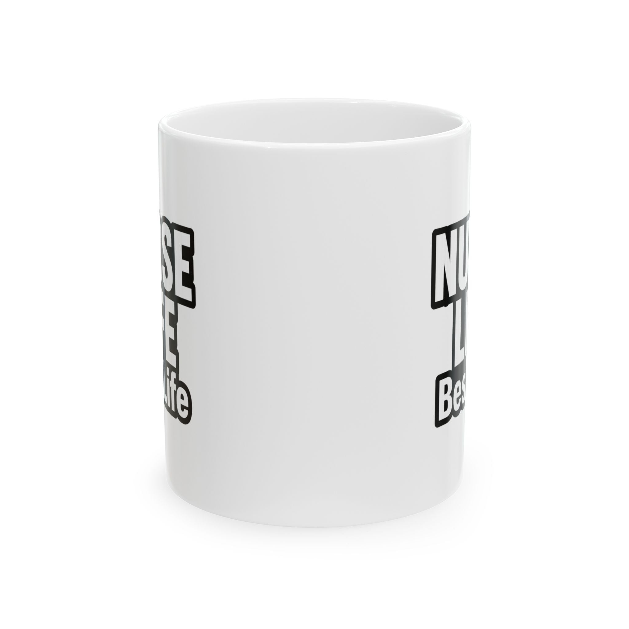 Nurse Life Is My Best Life Coffee Mug | Nurse Gift | Ceramic Mug