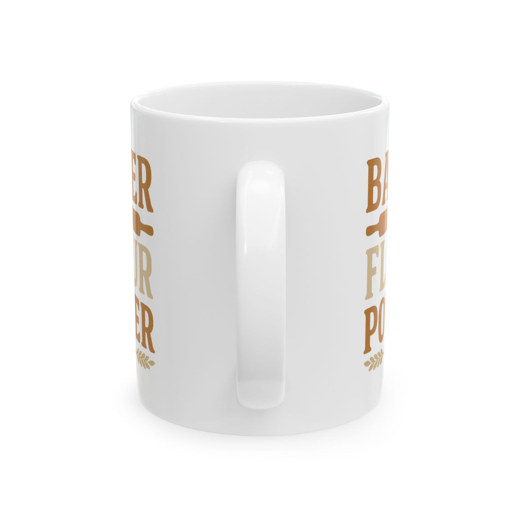Baker Flour Power Coffee Mug | Baker Gift | Ceramic Mug
