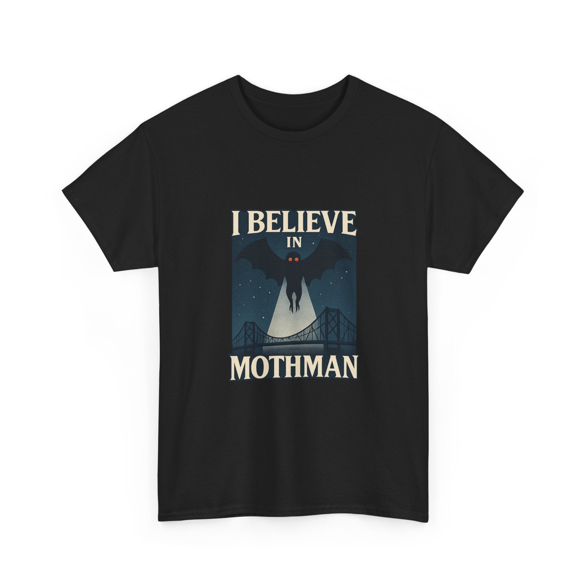 I Believe In Mothman T-Shirt | Unique Gift | Graphic Tee