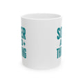 Sober And Thriving This Is My Party Cup Coffee Mug | Unique Gift | Ceramic Mug