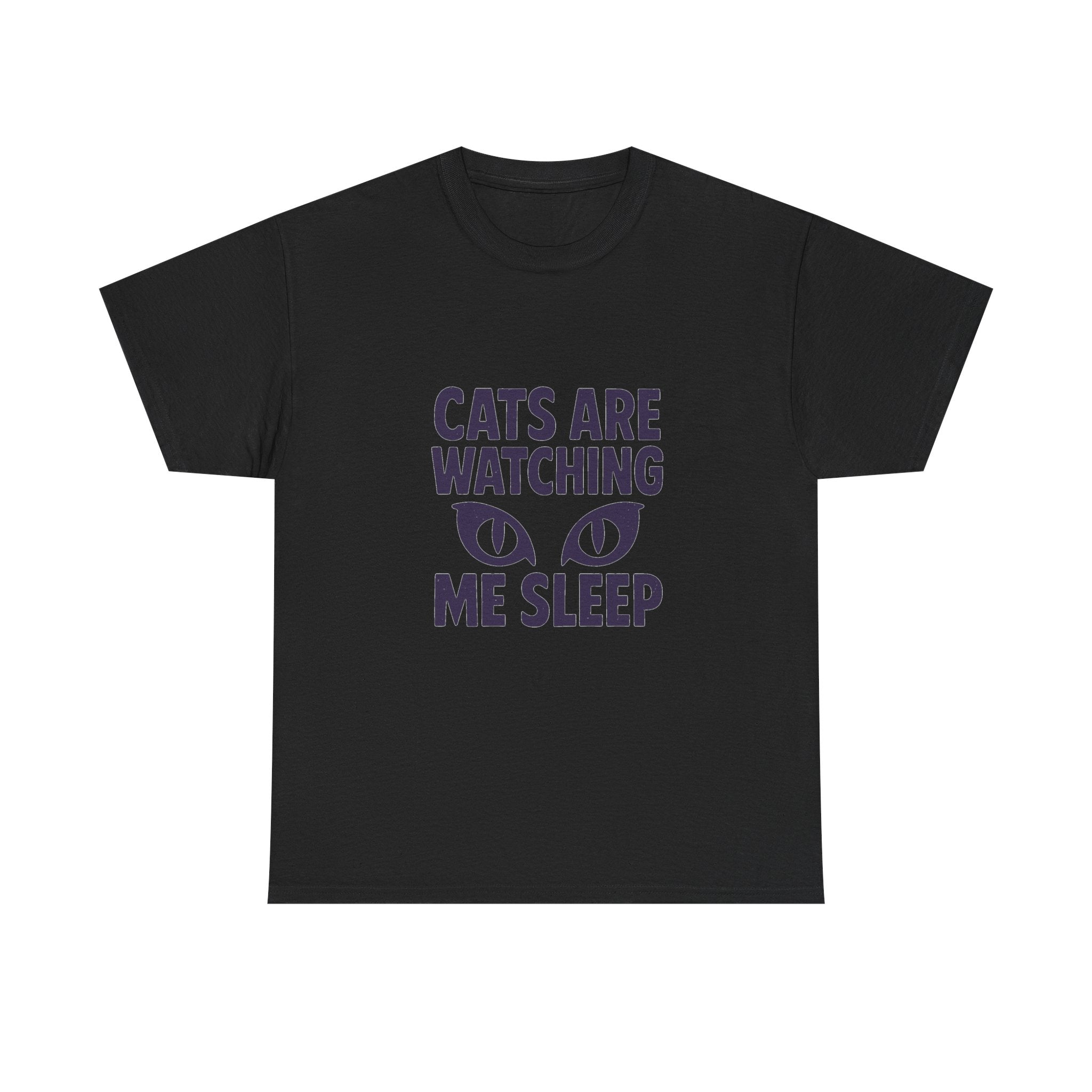 Dog Person Cats Are Watching Me Sleep T-Shirt | Cat Lover Gift | Graphic Tee