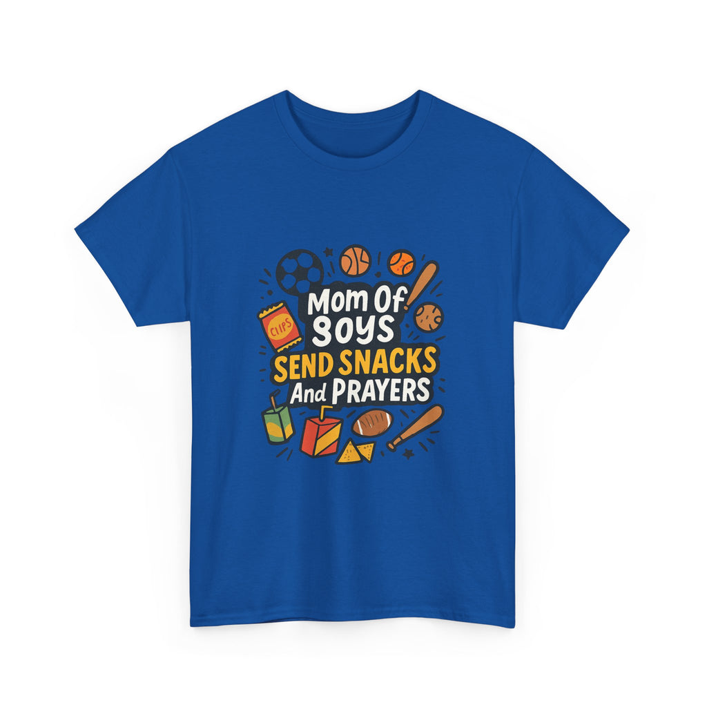 Mom Of Boys Send Snacks And Prayers T-Shirt | Gift for Mom | Graphic Tee