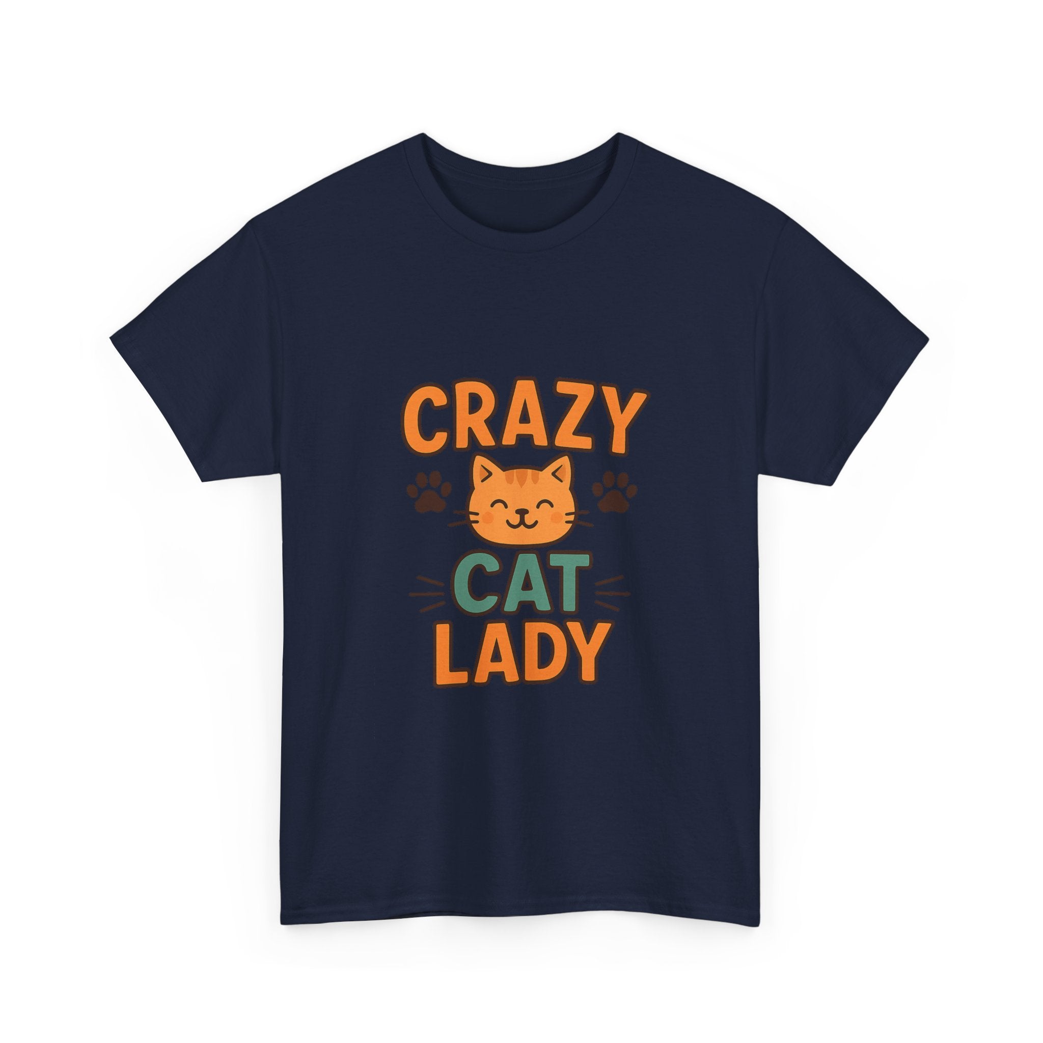 Crazy Cat Lady And Proud T-Shirt | Funny Cat Gift | Graphic Tee