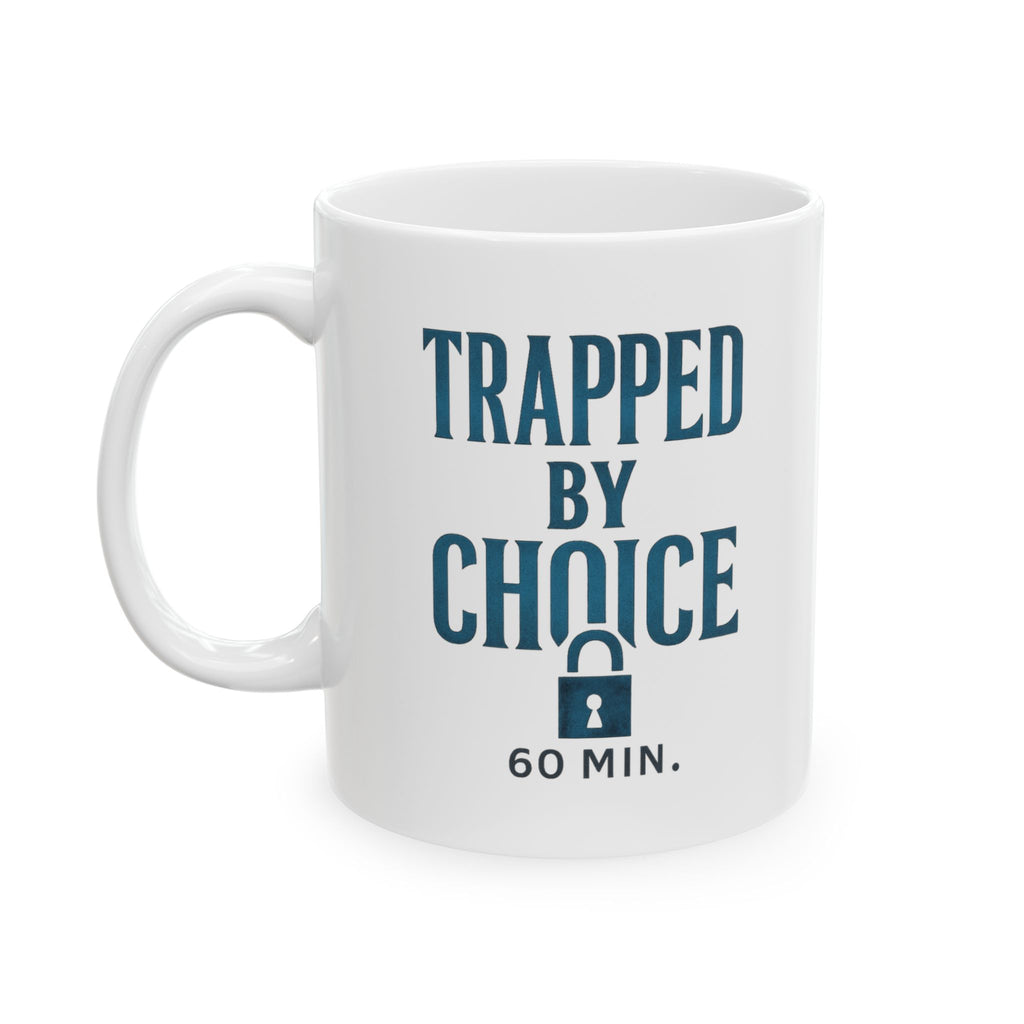 Escape Room Addict Trapped By Choice Coffee Mug | Unique Gift | Ceramic Mug