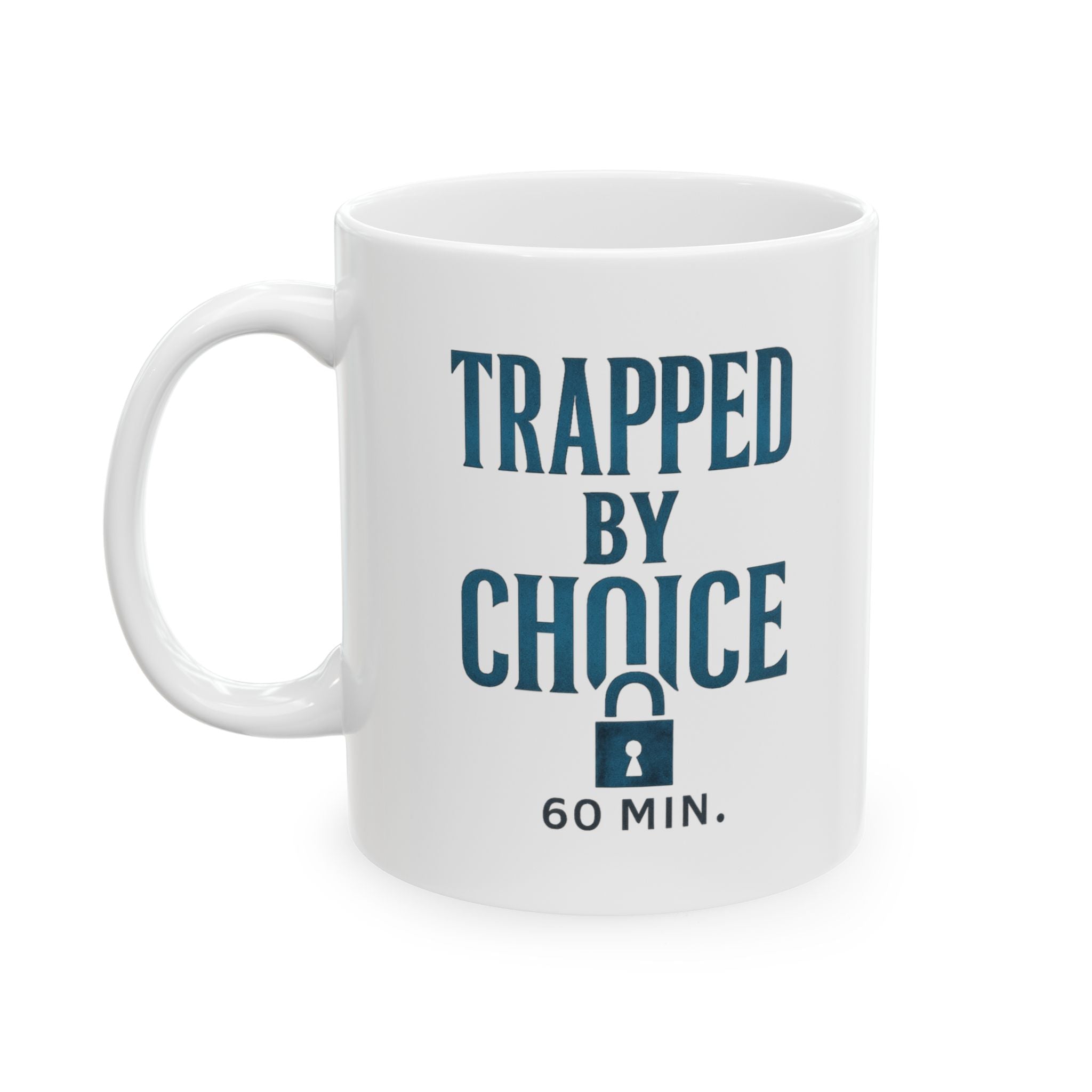 Escape Room Addict Trapped By Choice Coffee Mug | Unique Gift | Ceramic Mug
