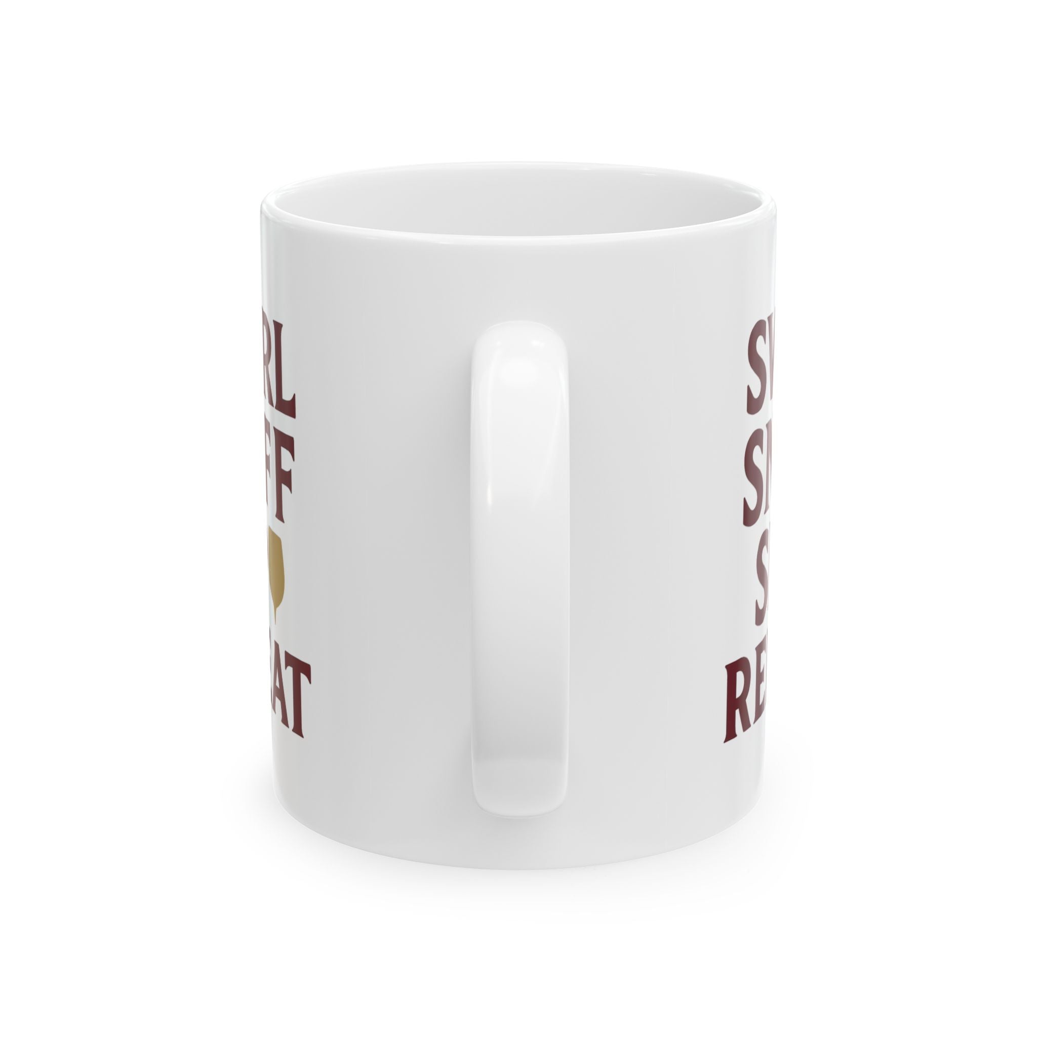 Sommelier Swirl Sniff Sip Repeat Coffee Mug | Unique Gift | Ceramic Mug