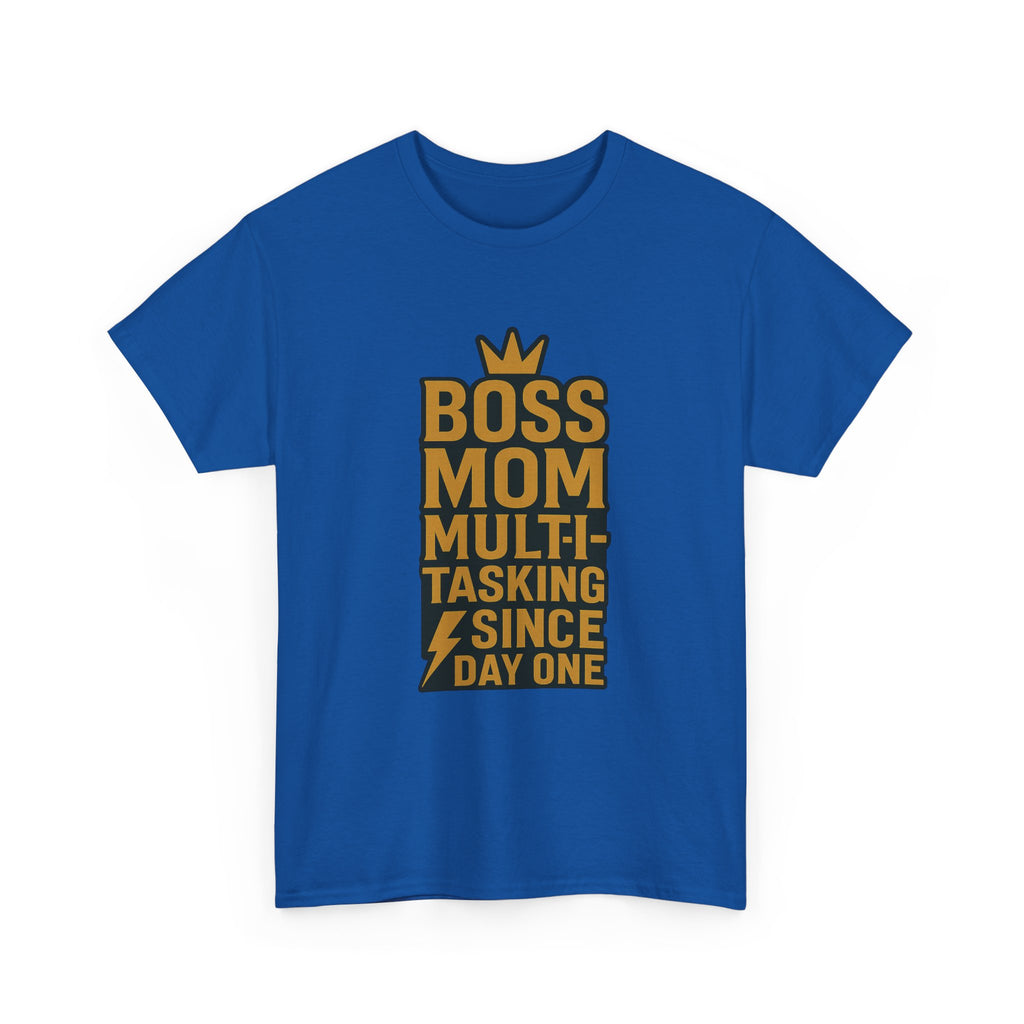 Boss Mom Multitasking Since Day One T-Shirt | Gift for Mom | Graphic Tee