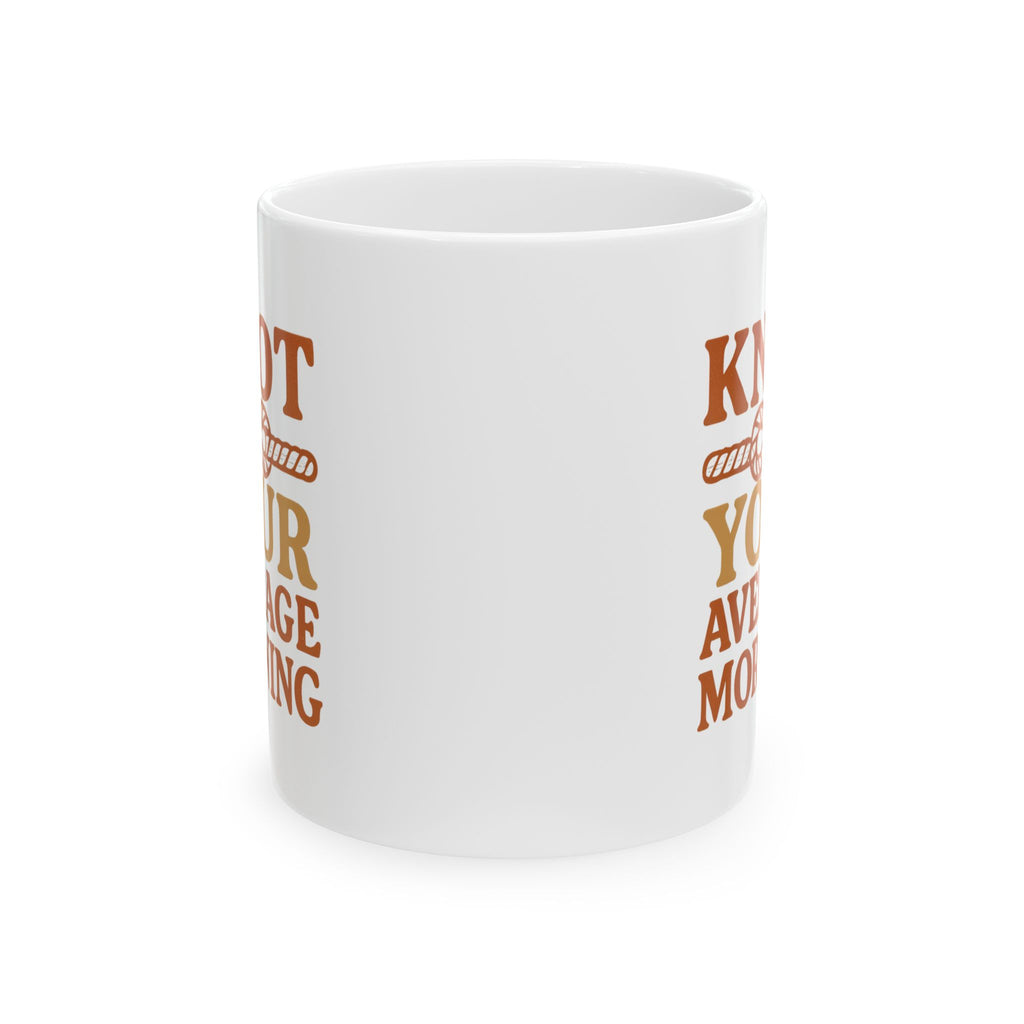 Macrame Artist Knot Your Average Morning Coffee Mug | Unique Gift | Ceramic Mug