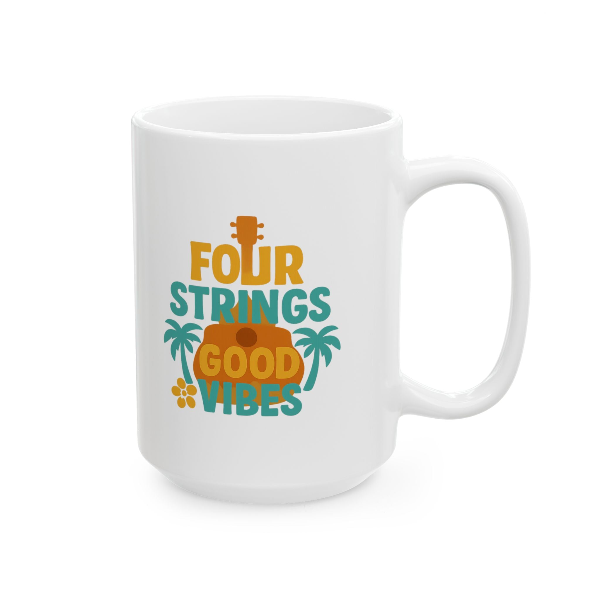 Ukulele Player Four Strings Good Vibes Only Coffee Mug | Unique Gift | Ceramic Mug