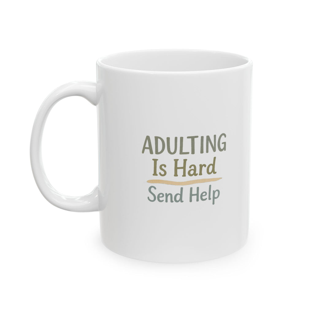 Did Not Order Adulting Coffee Mug | Funny Humor Gift | Ceramic Mug