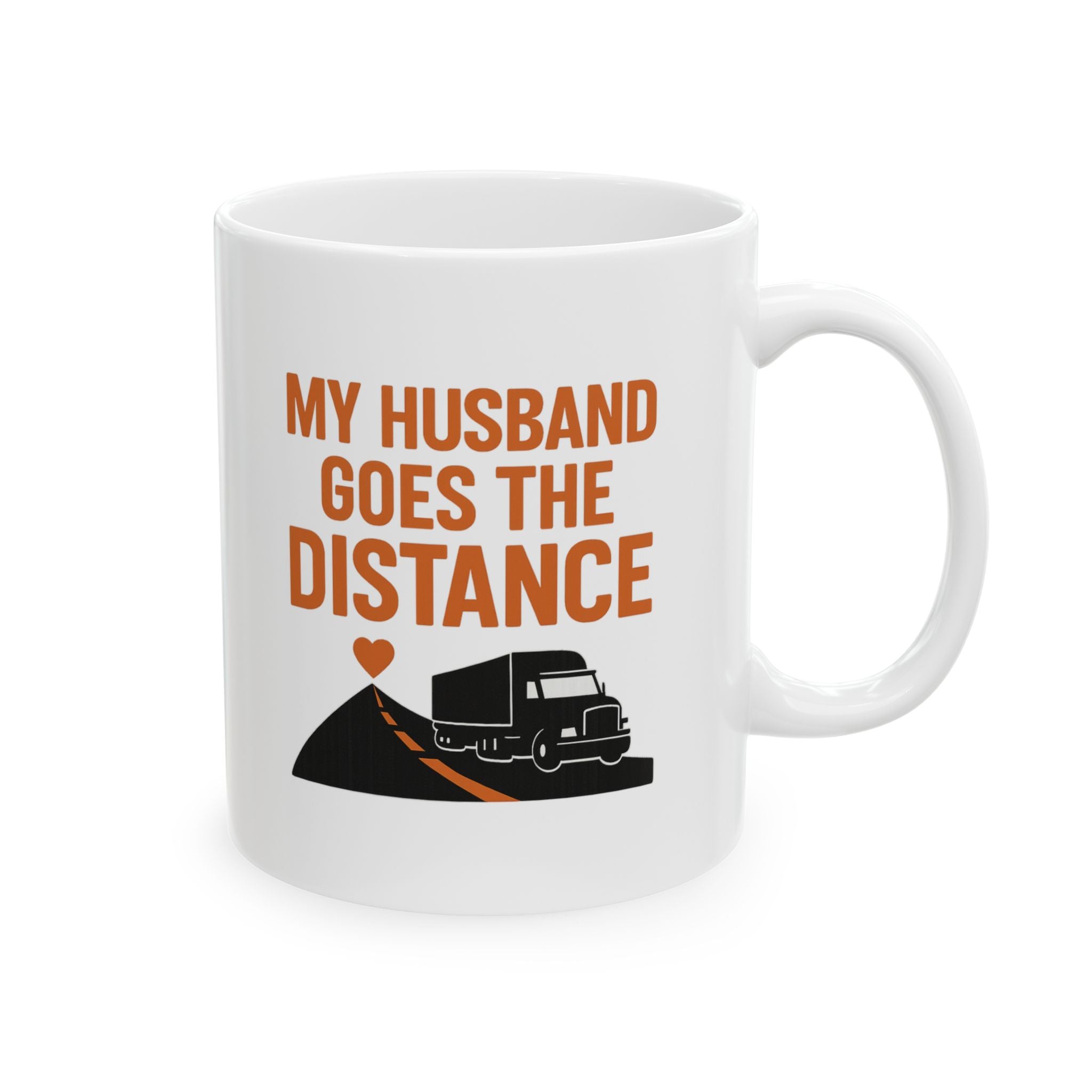 Trucker Husband Long Haul Love Coffee Mug | Unique Gift | Ceramic Mug