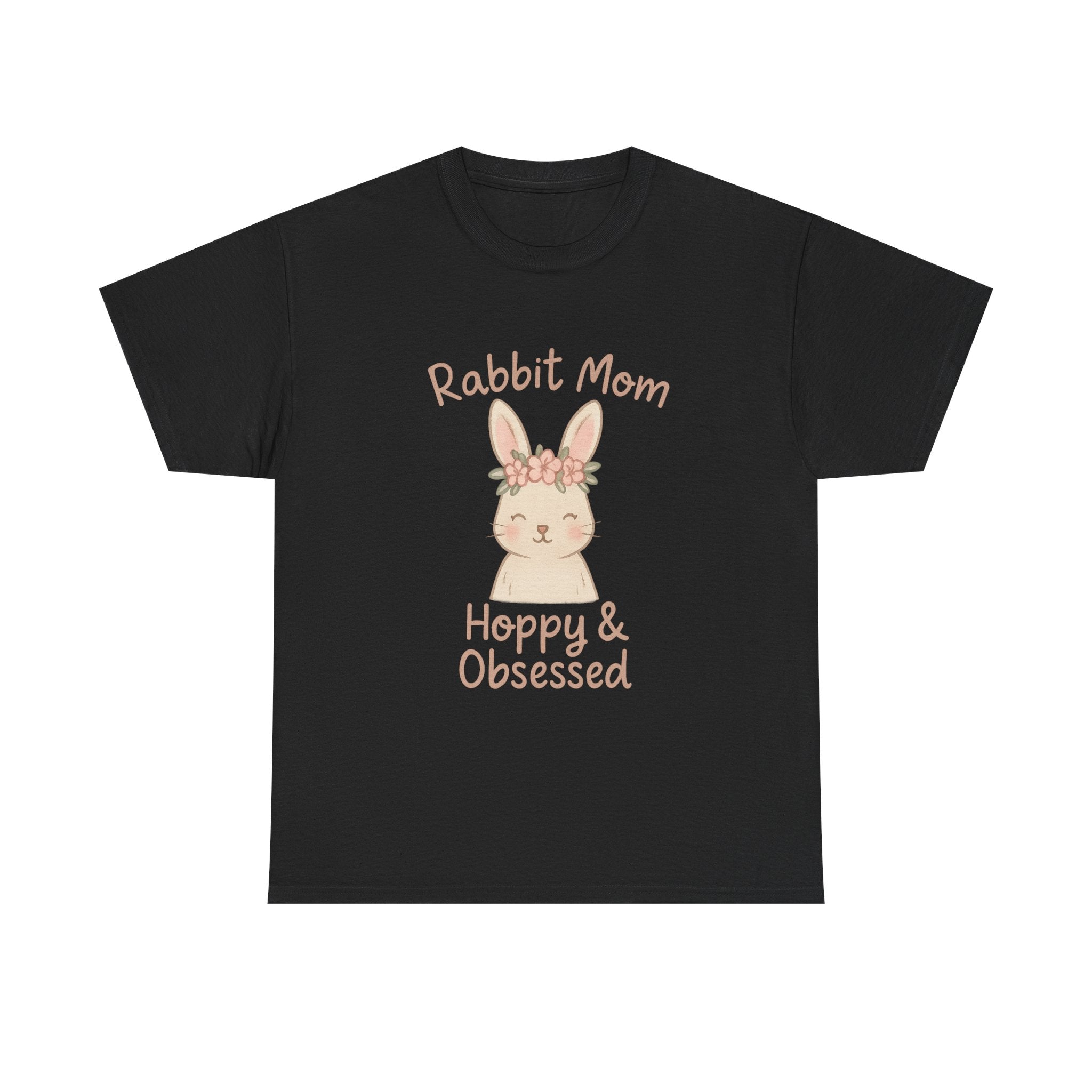Rabbit Mom Hoppy And Obsessed T-Shirt | Gift for Mom | Graphic Tee