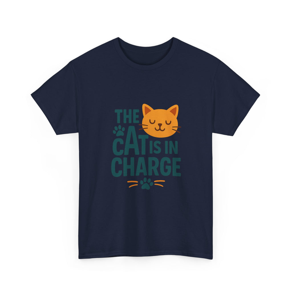 The Cat Is In Charge Here T-Shirt | Funny Cat Lover | Graphic Tee