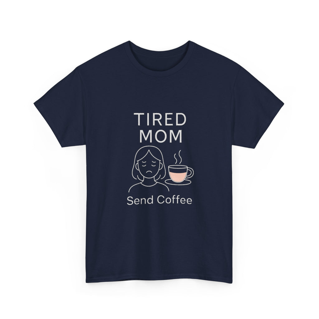 Tired But Trying Mom Life T-Shirt | Funny Mom Appreciation | Graphic Tee