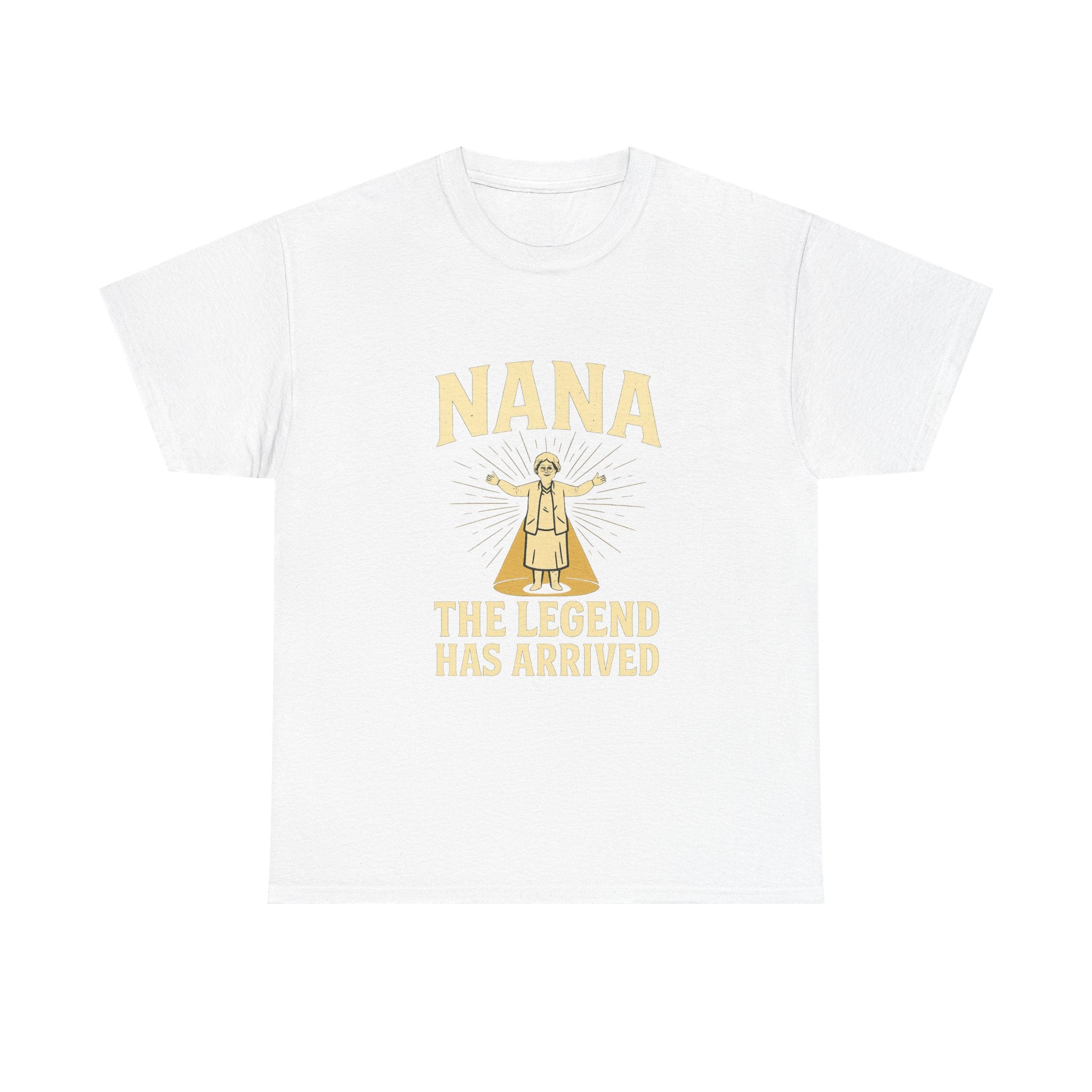 Nana The Legend Has Arrived Grandmother T-Shirt | Unique Gift | Graphic Tee