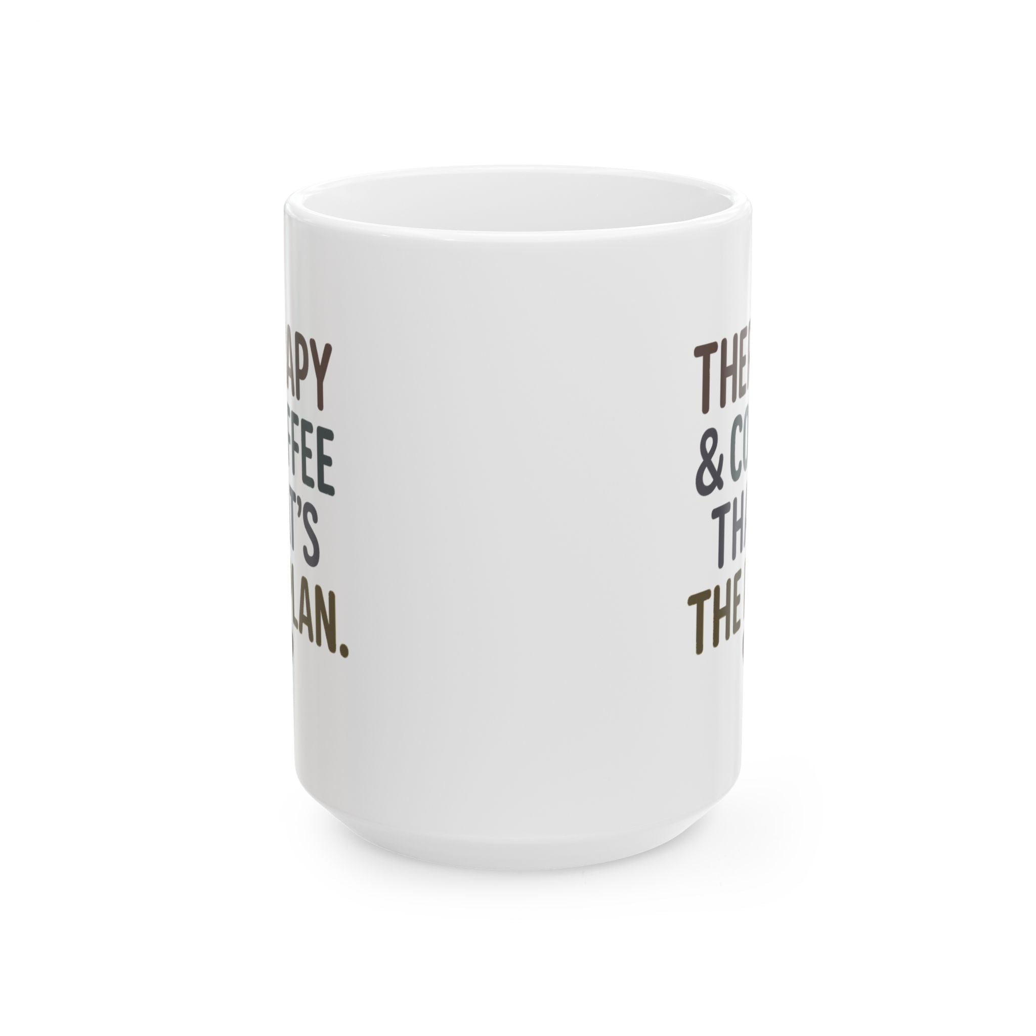 Therapy and Coffee That Is the Plan Coffee Mug | Coffee Lover Gift | Ceramic Mug