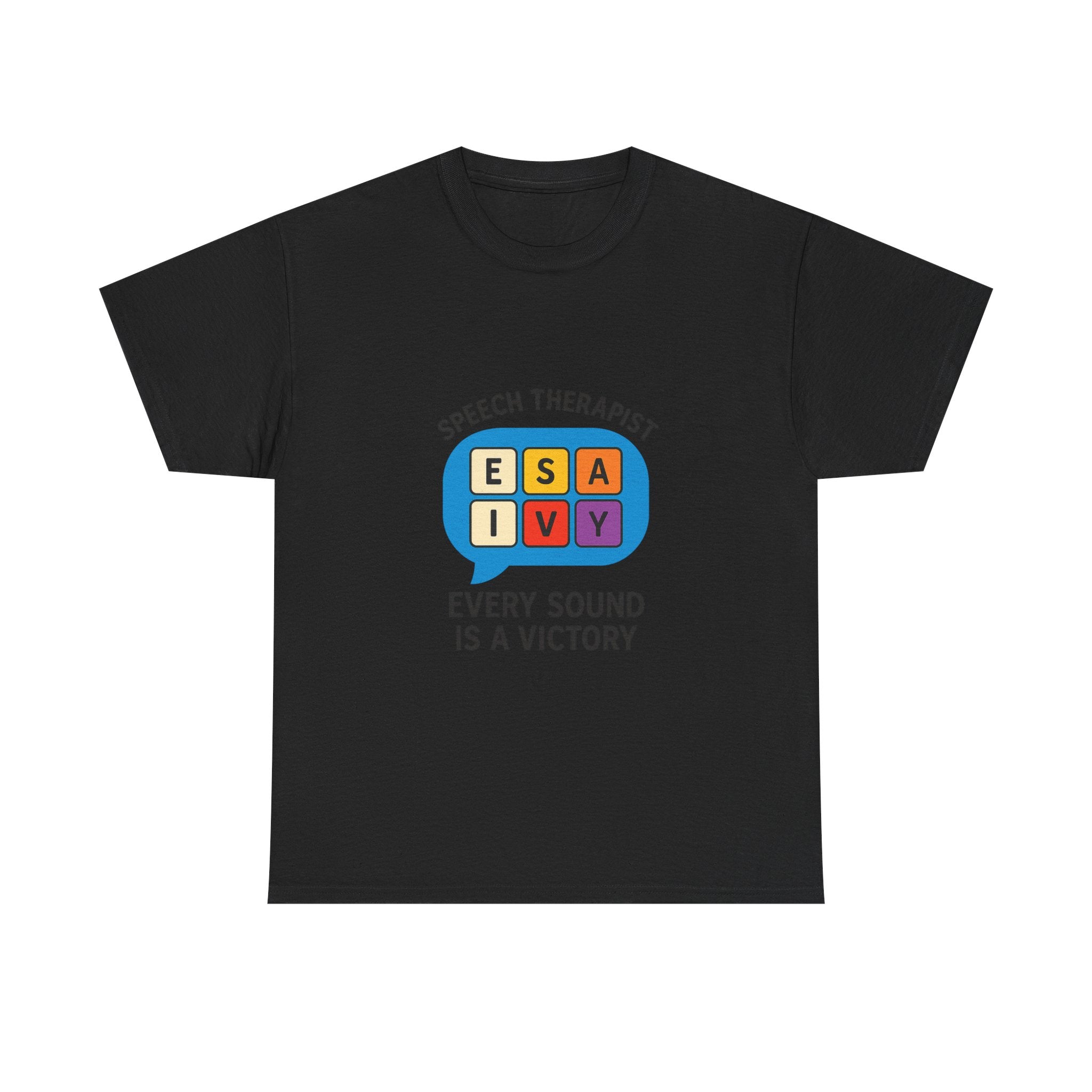 Speech Therapist Every Sound Is A Victory T-Shirt | Unique Gift | Graphic Tee