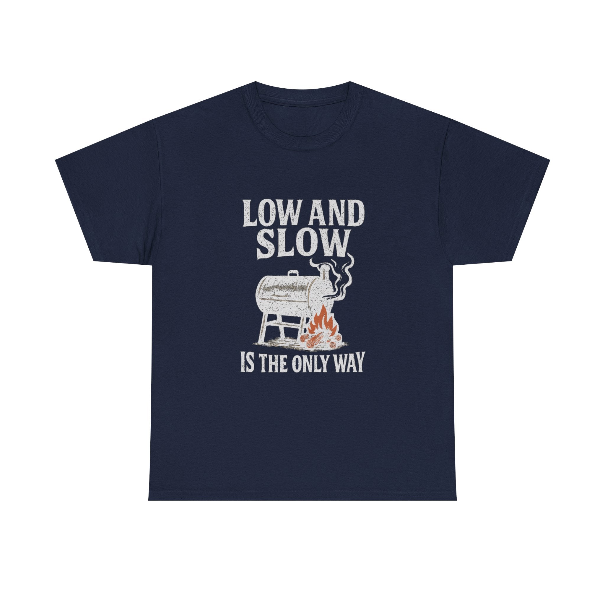 Pit Boss Low And Slow Is The Only Way T-Shirt