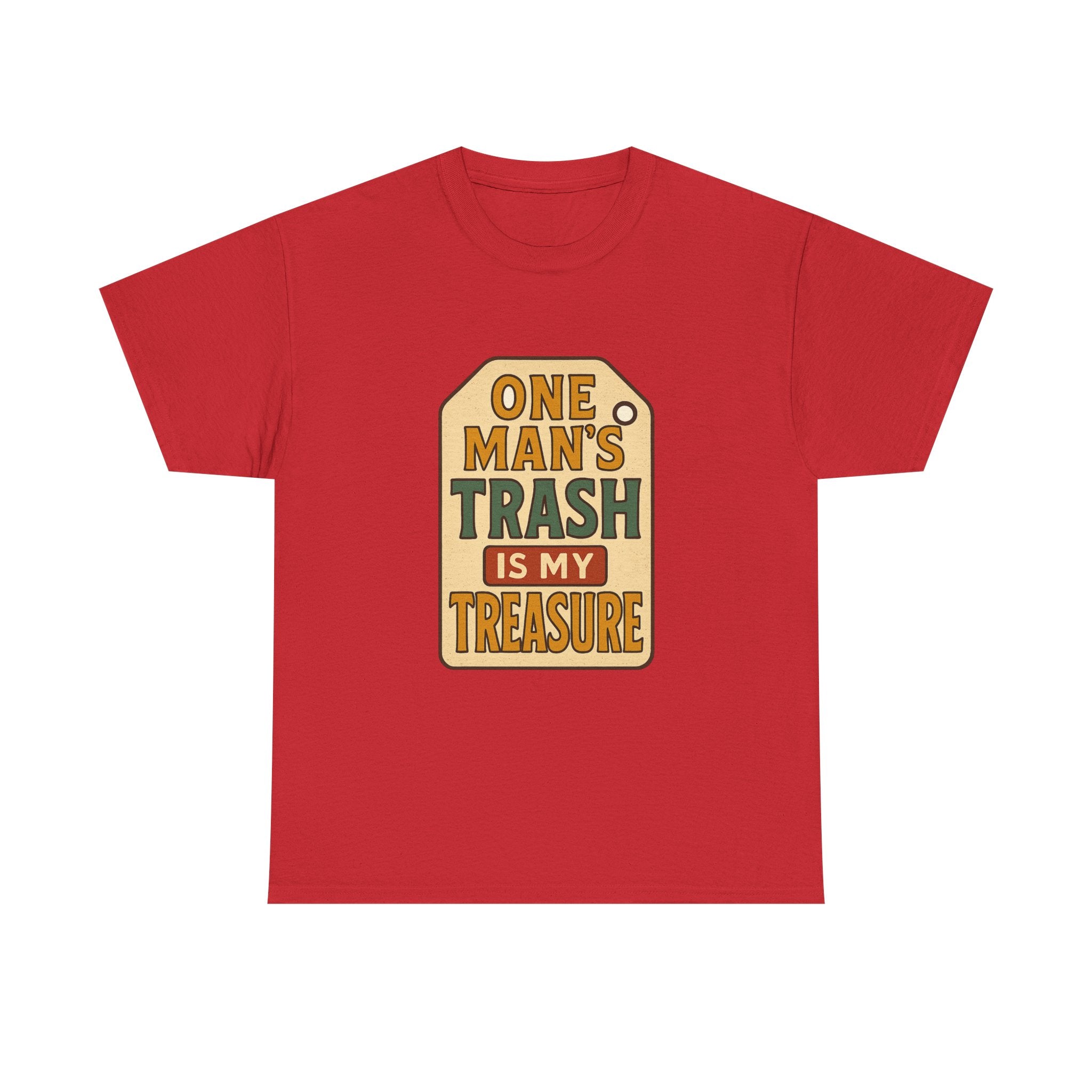 Thrift Shopper One Man's Trash Is My Treasure T-Shirt