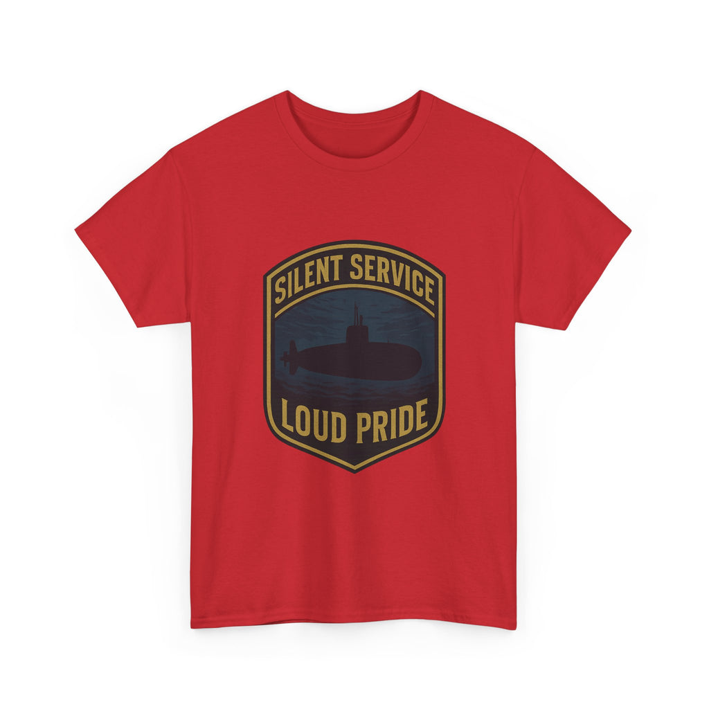 Submarine Veteran Silent Service Loud Pride T-Shirt