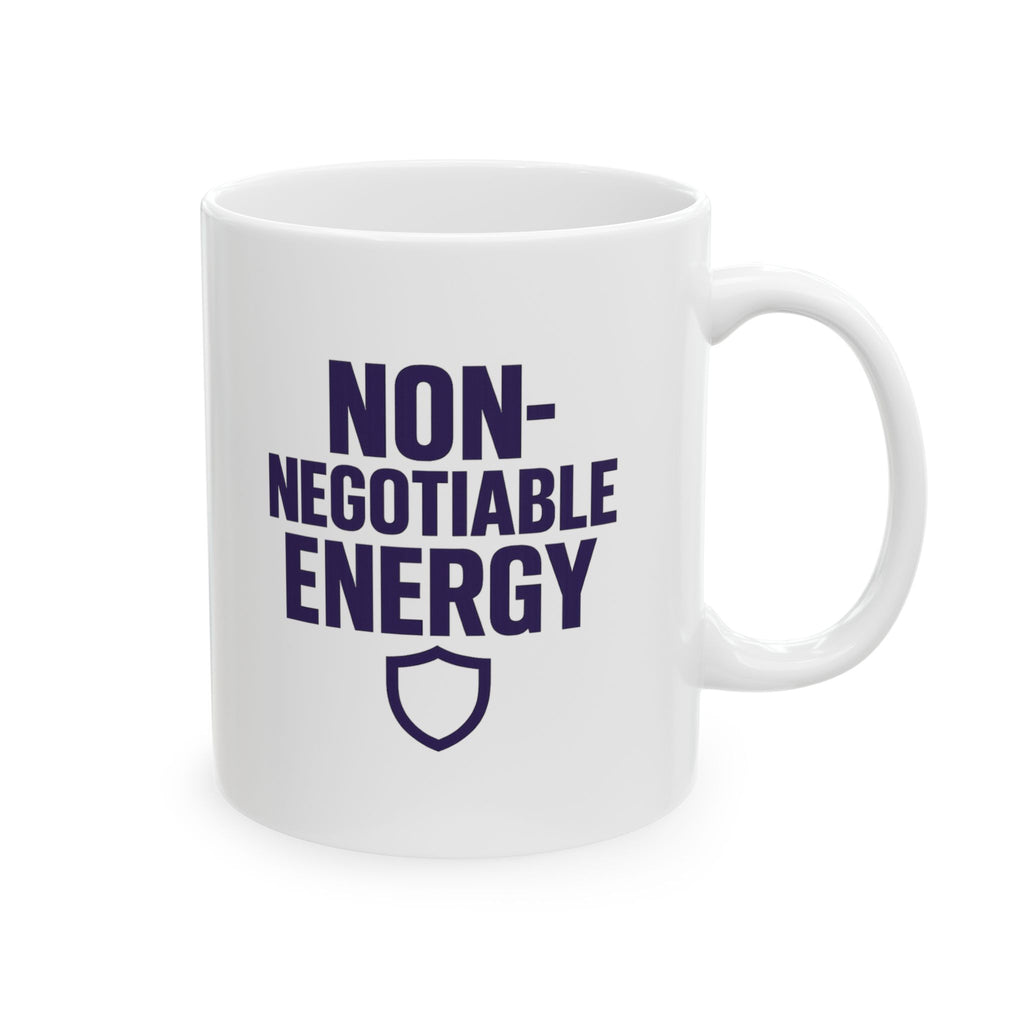 Boundary Setter Non-Negotiable Energy Coffee Mug | Unique Gift | Ceramic Mug