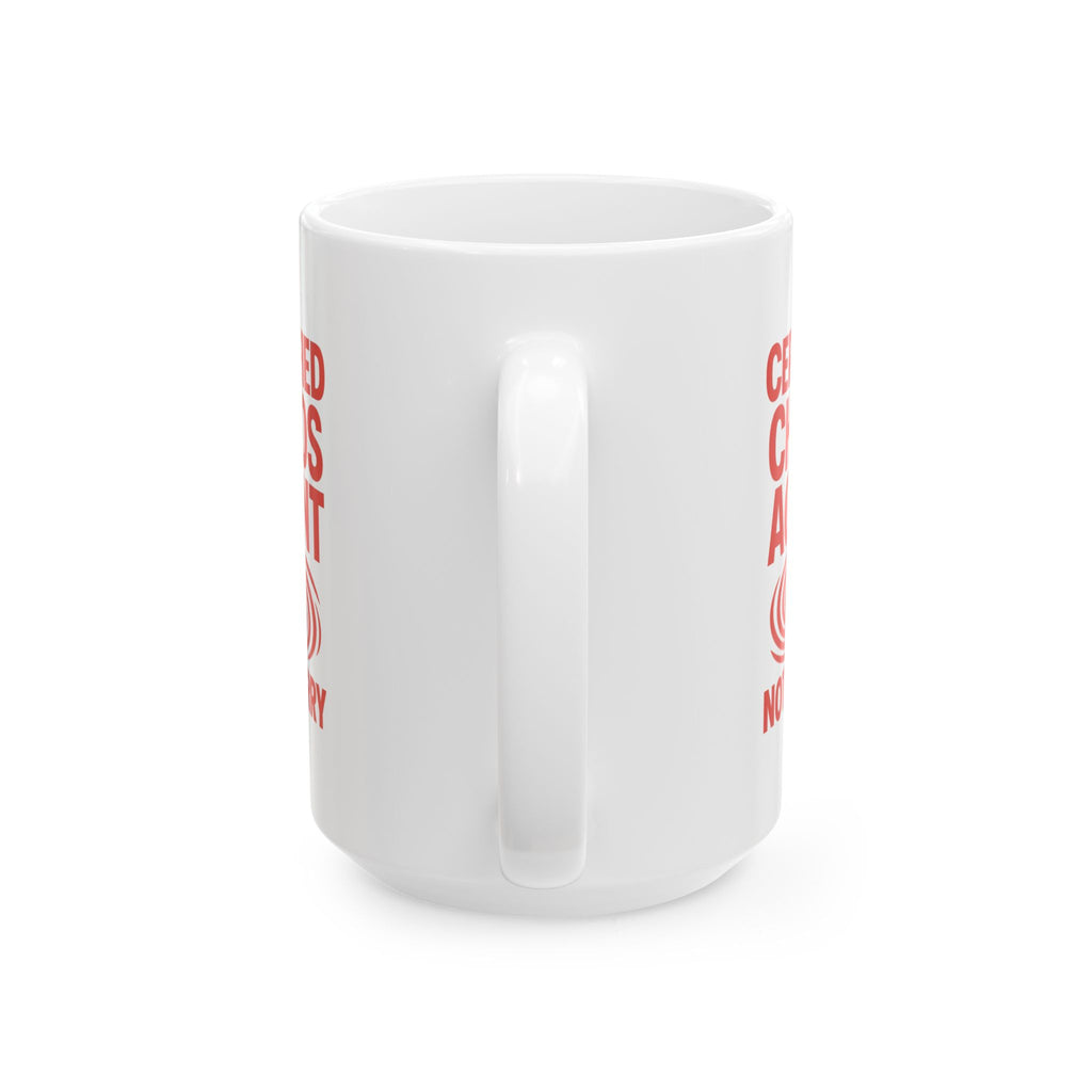 Certified Chaos Agent Not Sorry Coffee Mug | Unique Gift | Ceramic Mug