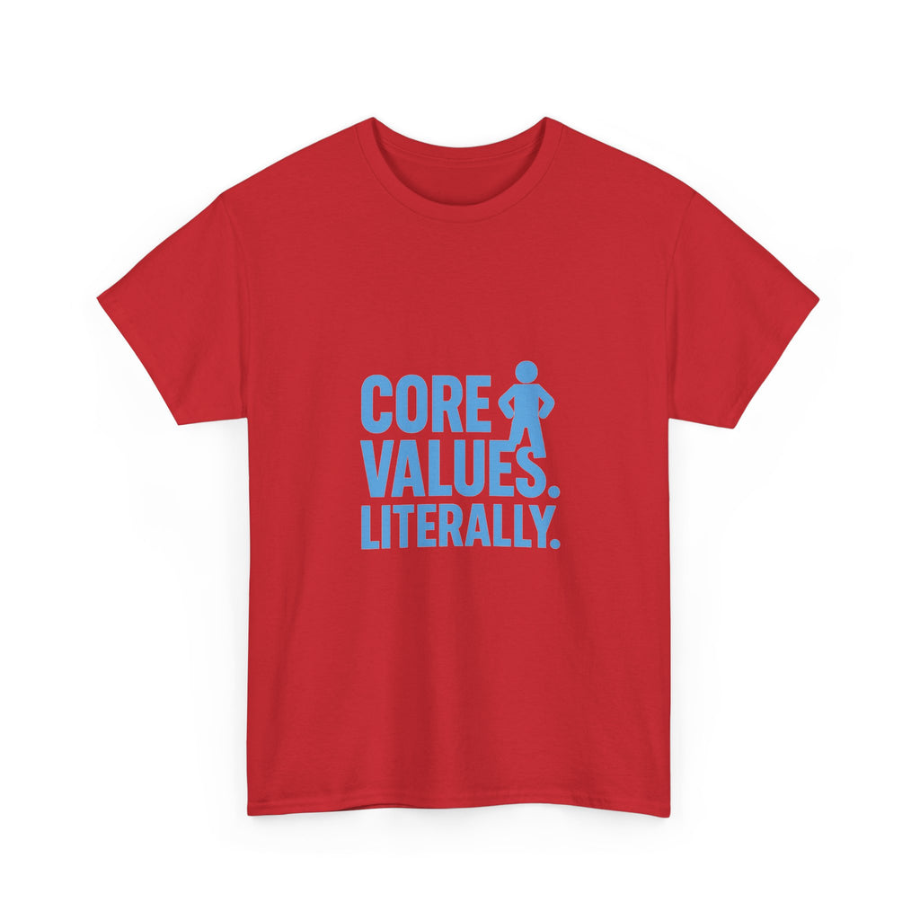 Pilates Devotee Core Values Literally T-Shirt | Unique Gift | Graphic Tee