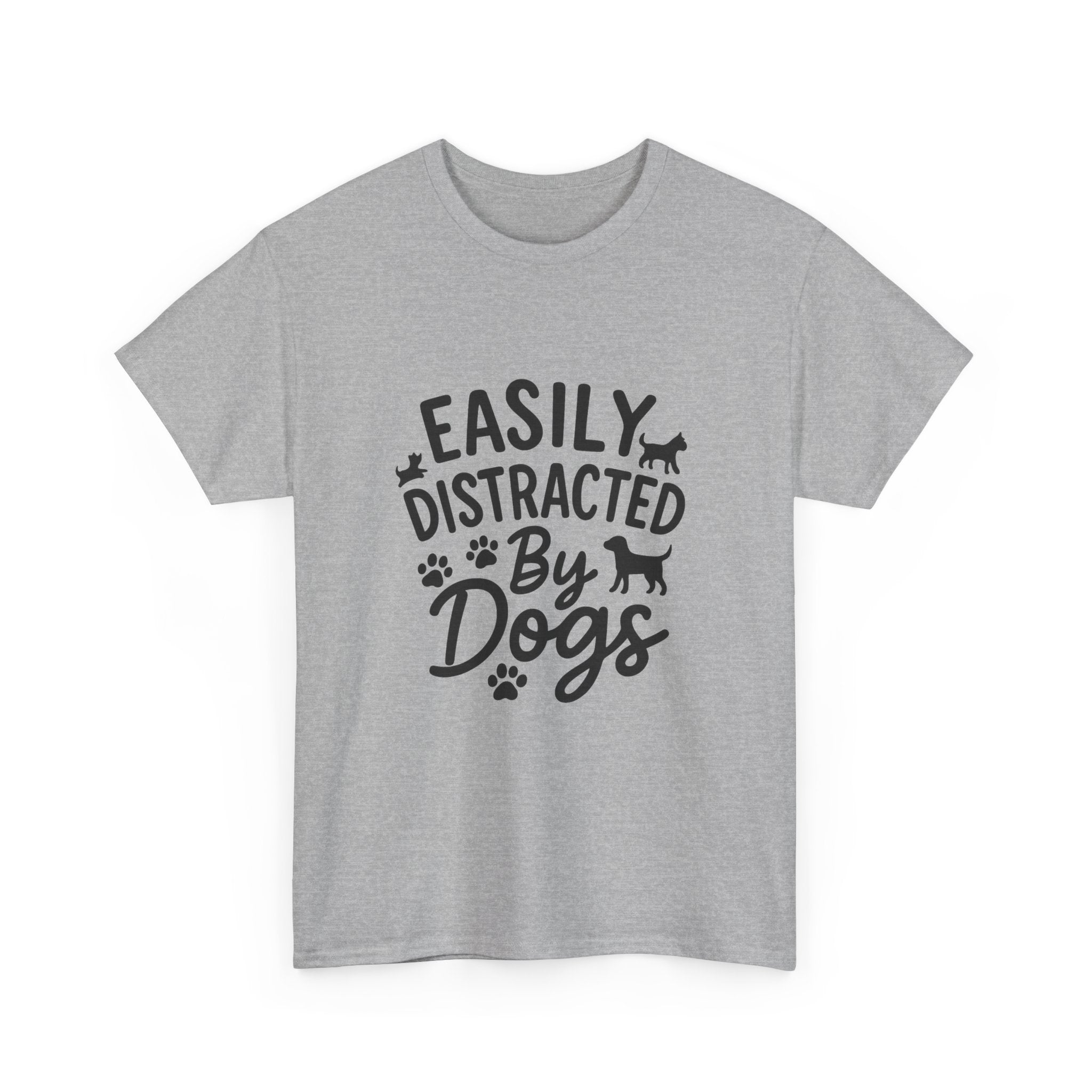 Easily Distracted By Dogs Pet Lover T-Shirt | Dog Lover Gift | Graphic Tee