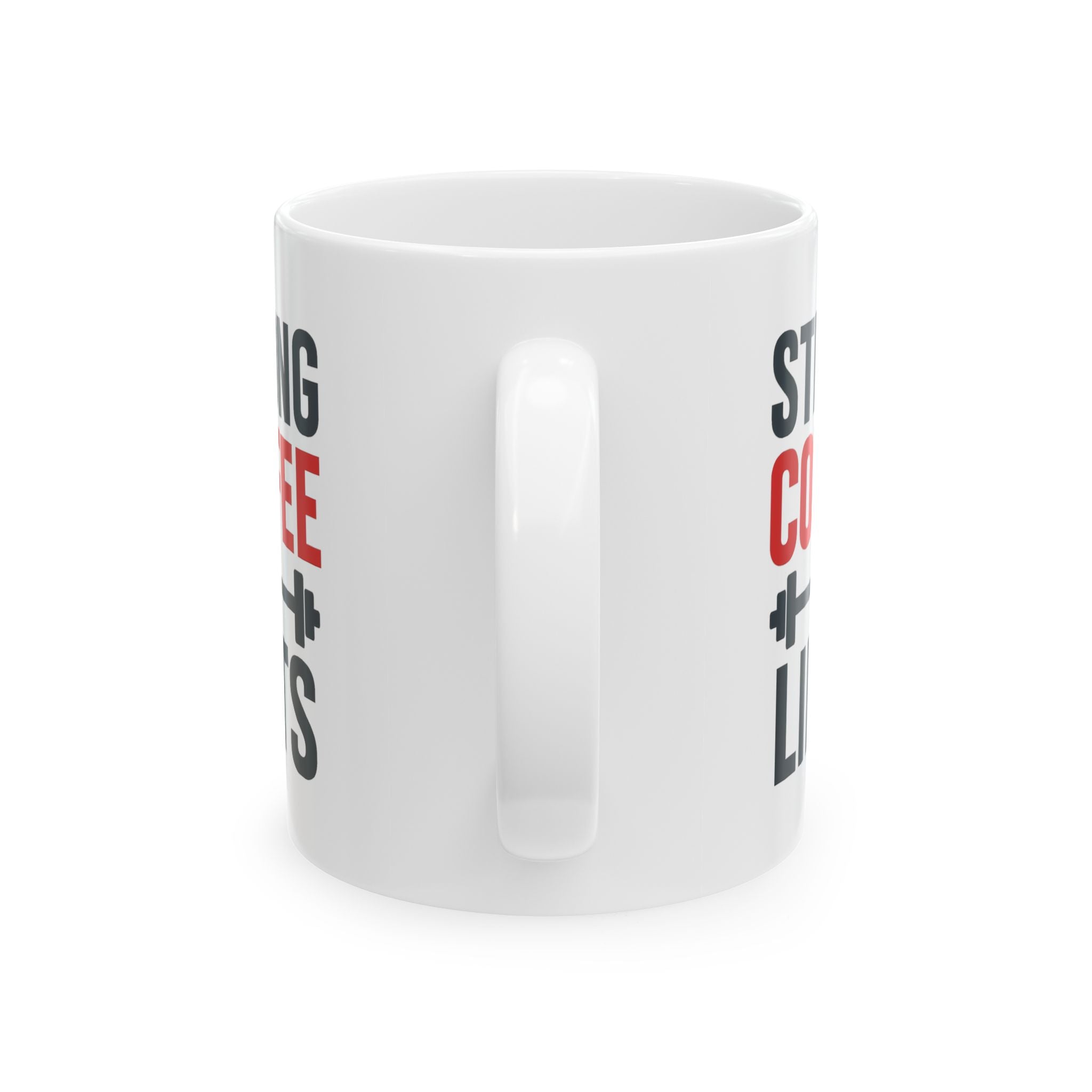 Powerlifter Strong Coffee Strong Lifts Coffee Mug | Coffee Lover Gift | Ceramic Mug