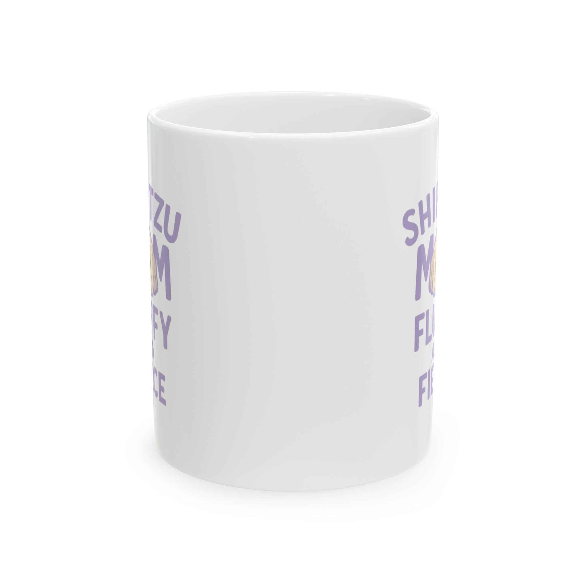 Shih Tzu Mom Fluffy And Fierce Coffee Mug | Gift for Mom | Ceramic Mug