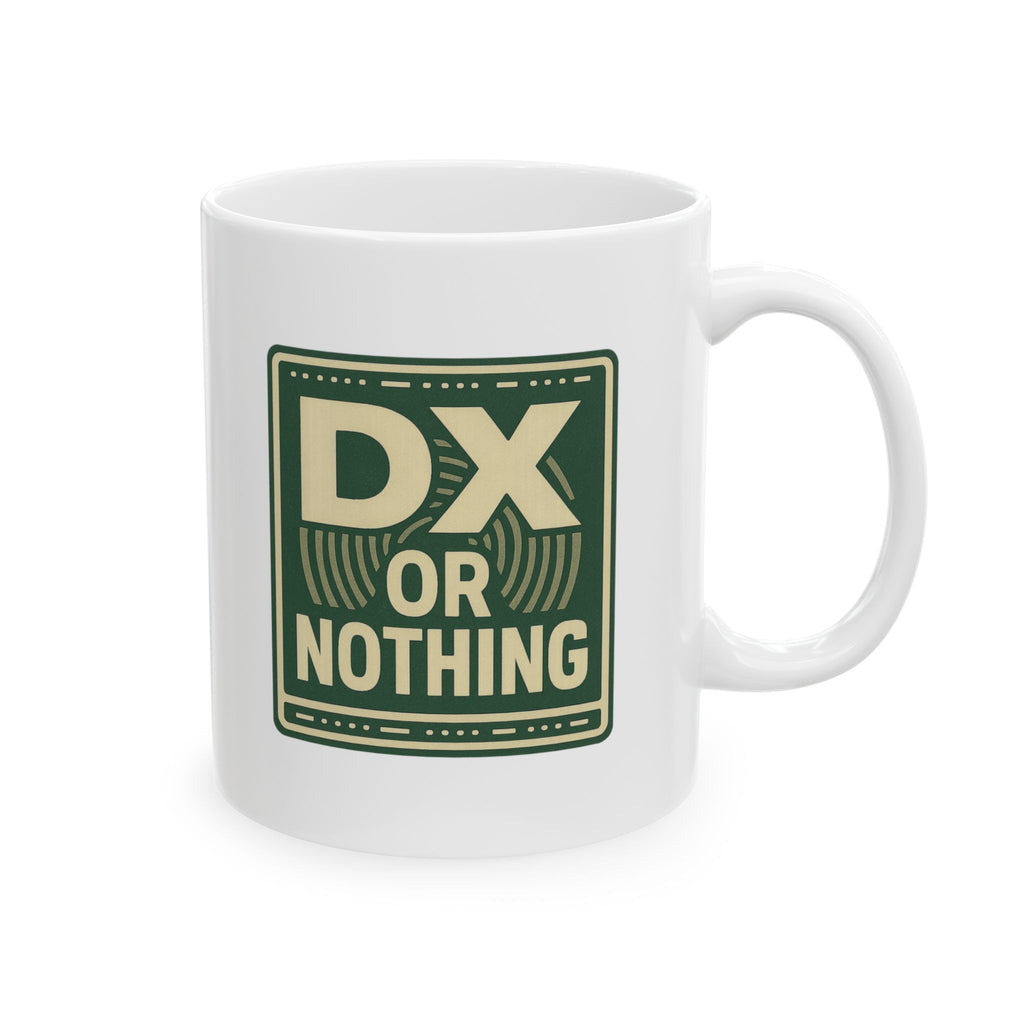 Ham Radio Operator DX Or Nothing Coffee Mug | Unique Gift | Ceramic Mug