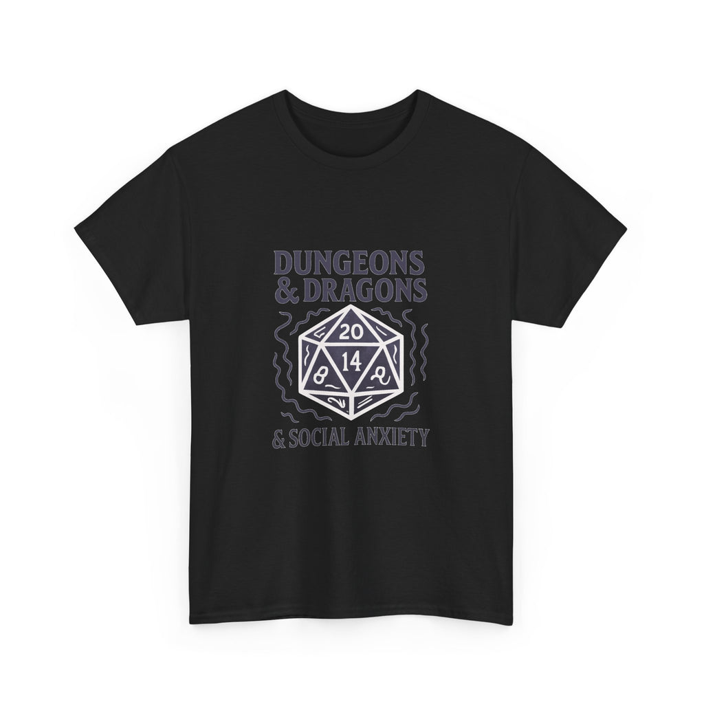 Dungeons And Dragons And Social Anxiety T-Shirt | Unique Gift | Graphic Tee