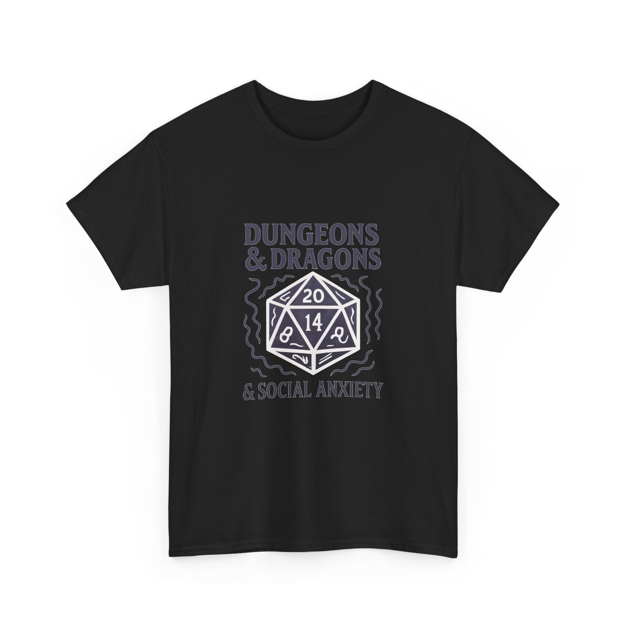 Dungeons And Dragons And Social Anxiety T-Shirt | Unique Gift | Graphic Tee