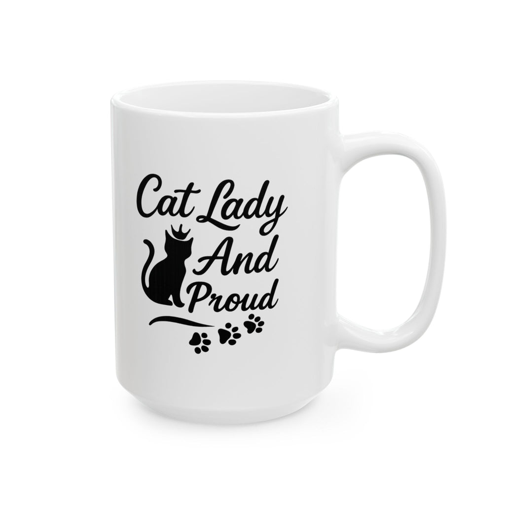 Cat Lady And Proud Coffee Mug | Cat Lover Gift | Ceramic Mug