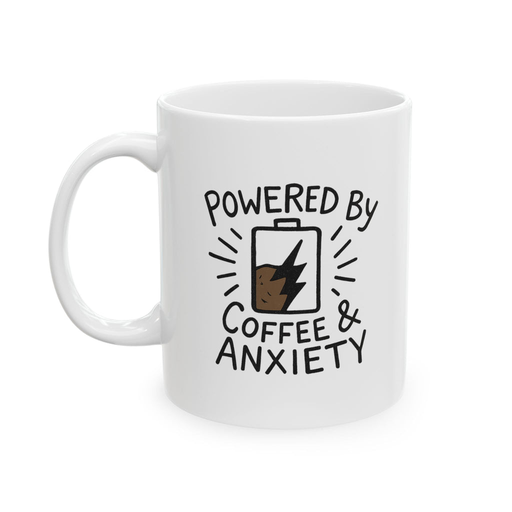 Powered By Coffee And Anxiety Funny Coffee Mug | Coffee Lover Gift | Ceramic Mug