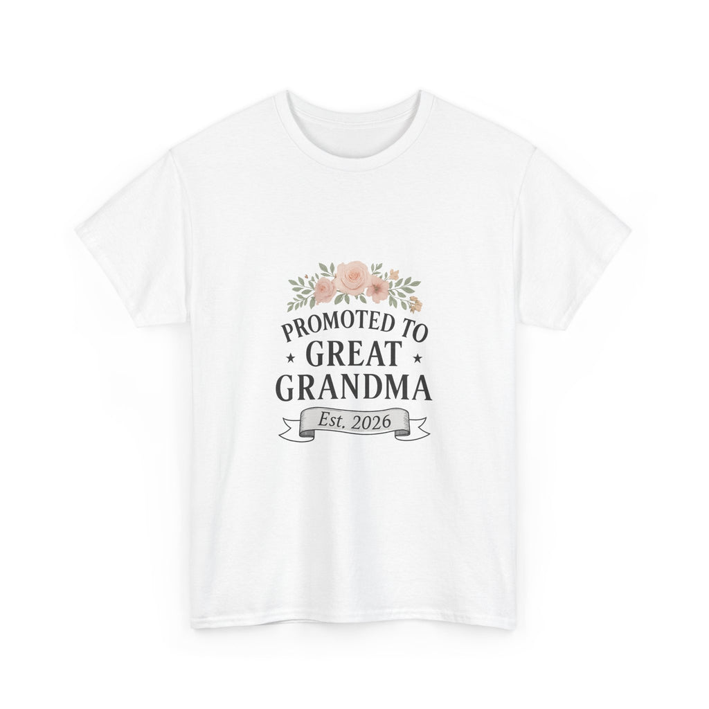 Promoted To Great Grandma Est 2026 T-Shirt | Gift for Grandma | Graphic Tee