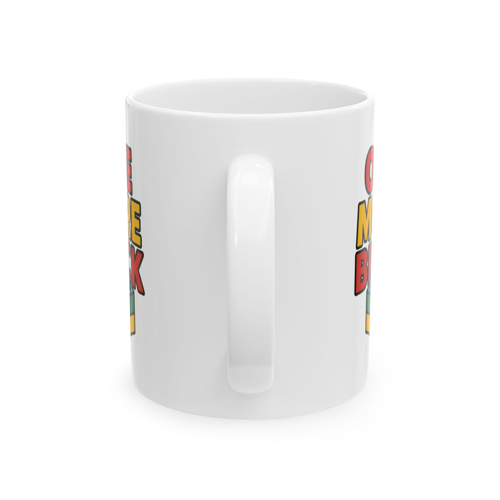 Lego Builder One More Brick One More Sip Coffee Mug | Unique Gift | Ceramic Mug