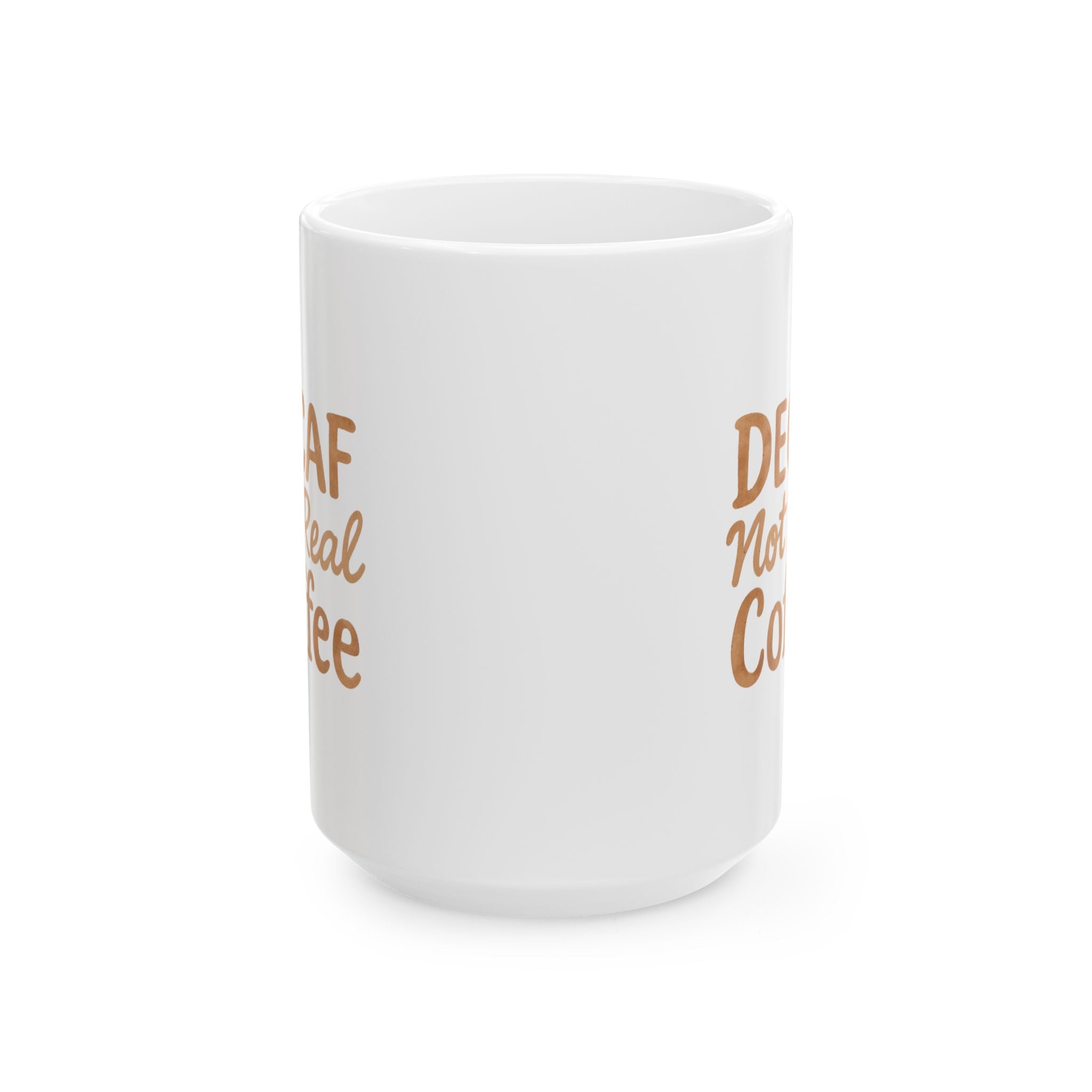 Life Is Too Short For Decaf Coffee Mug | Coffee Lover Humor | Ceramic Mug