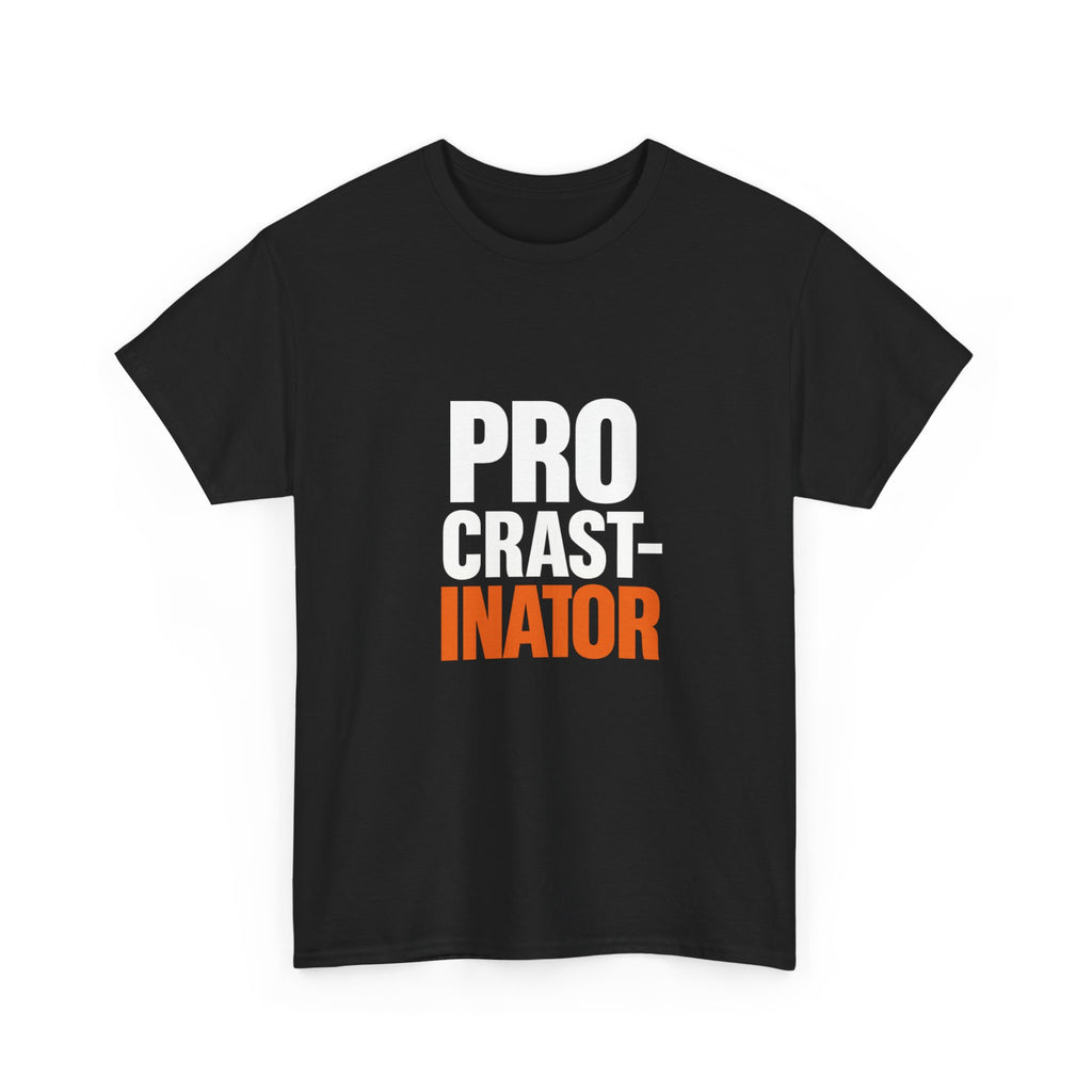 Certified Procrastinator Might Finish This Tomorrow T-Shirt | Funny Humor | Graphic Tee
