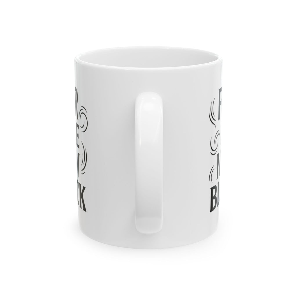 Dog Mom Fur Is The New Black Coffee Mug | Dog Lover Gift | Ceramic Mug