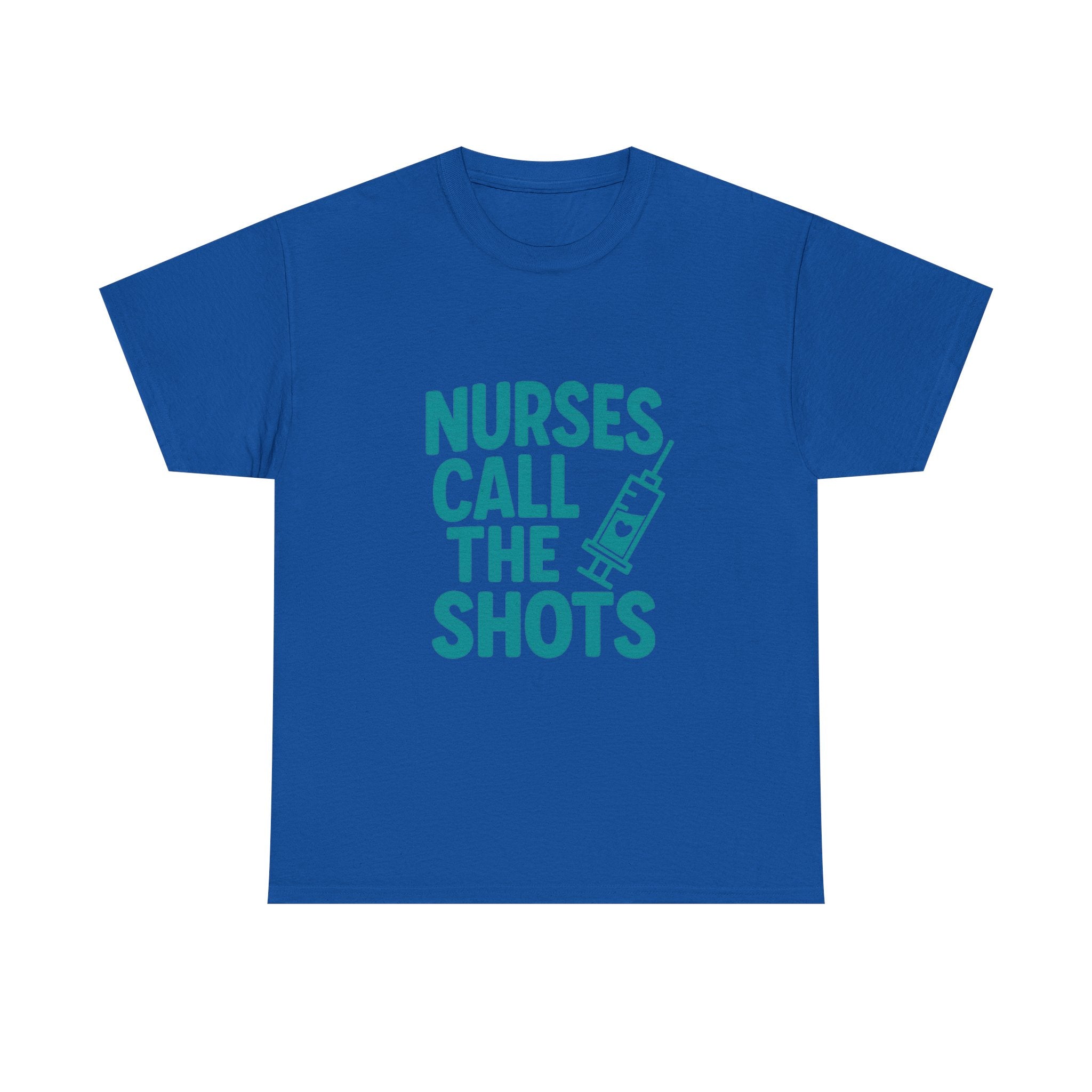 Nurses Call The Shots Medical T-Shirt | Nurse Gift | Graphic Tee
