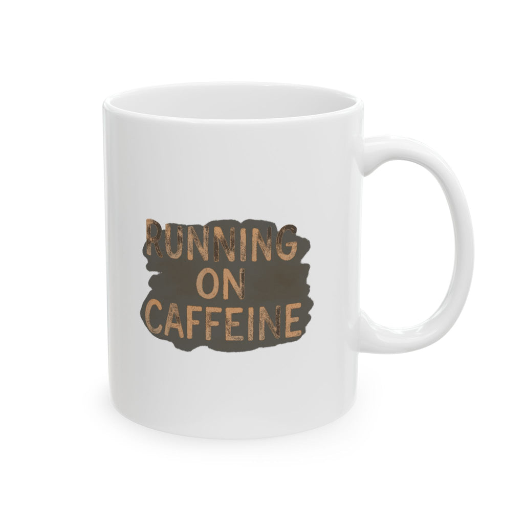 Running On Caffeine And Good Intentions Coffee Mug | Funny Caffeine Gift | Ceramic Mug