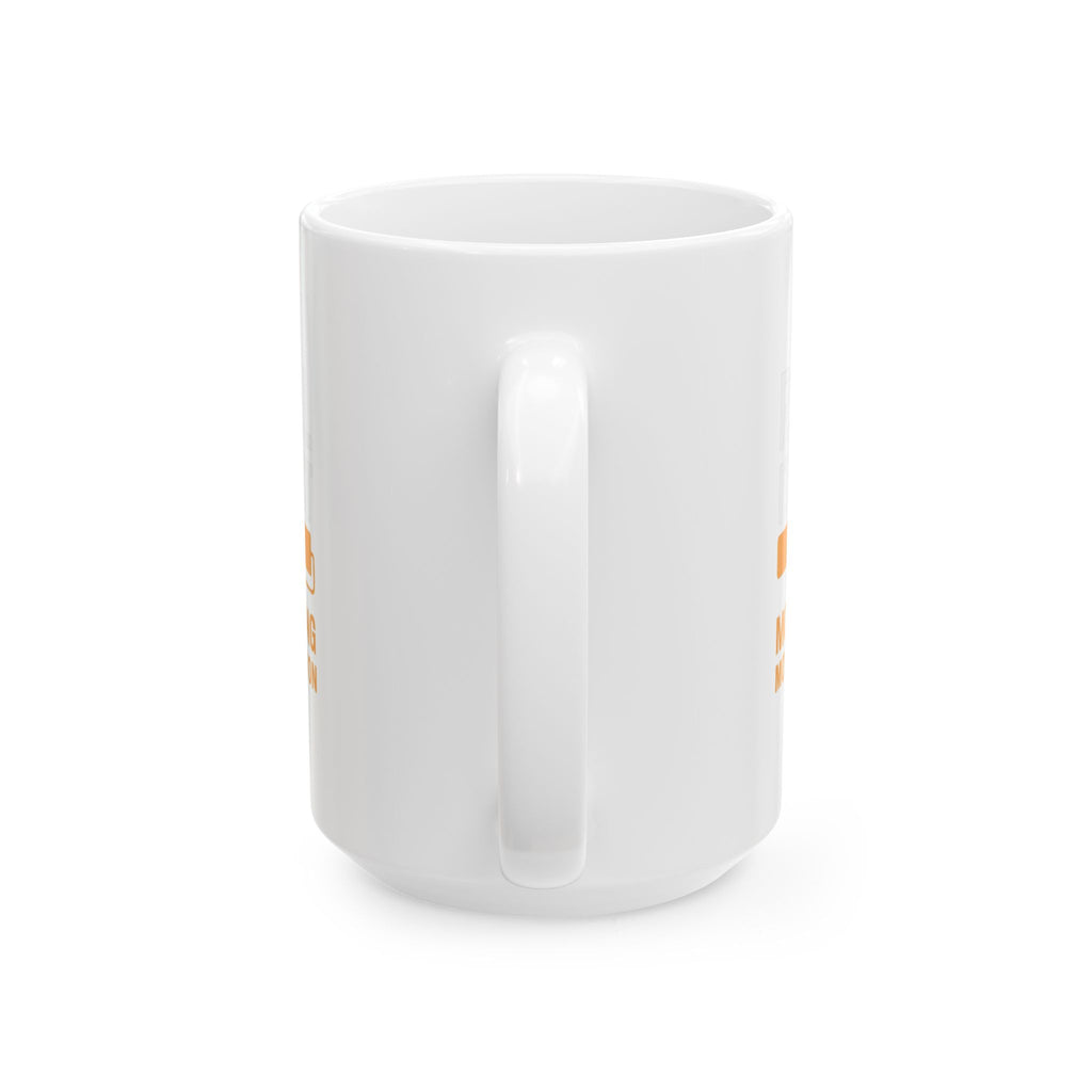 Painter Roll It Out Morning Motivation Coffee Mug | Unique Gift | Ceramic Mug