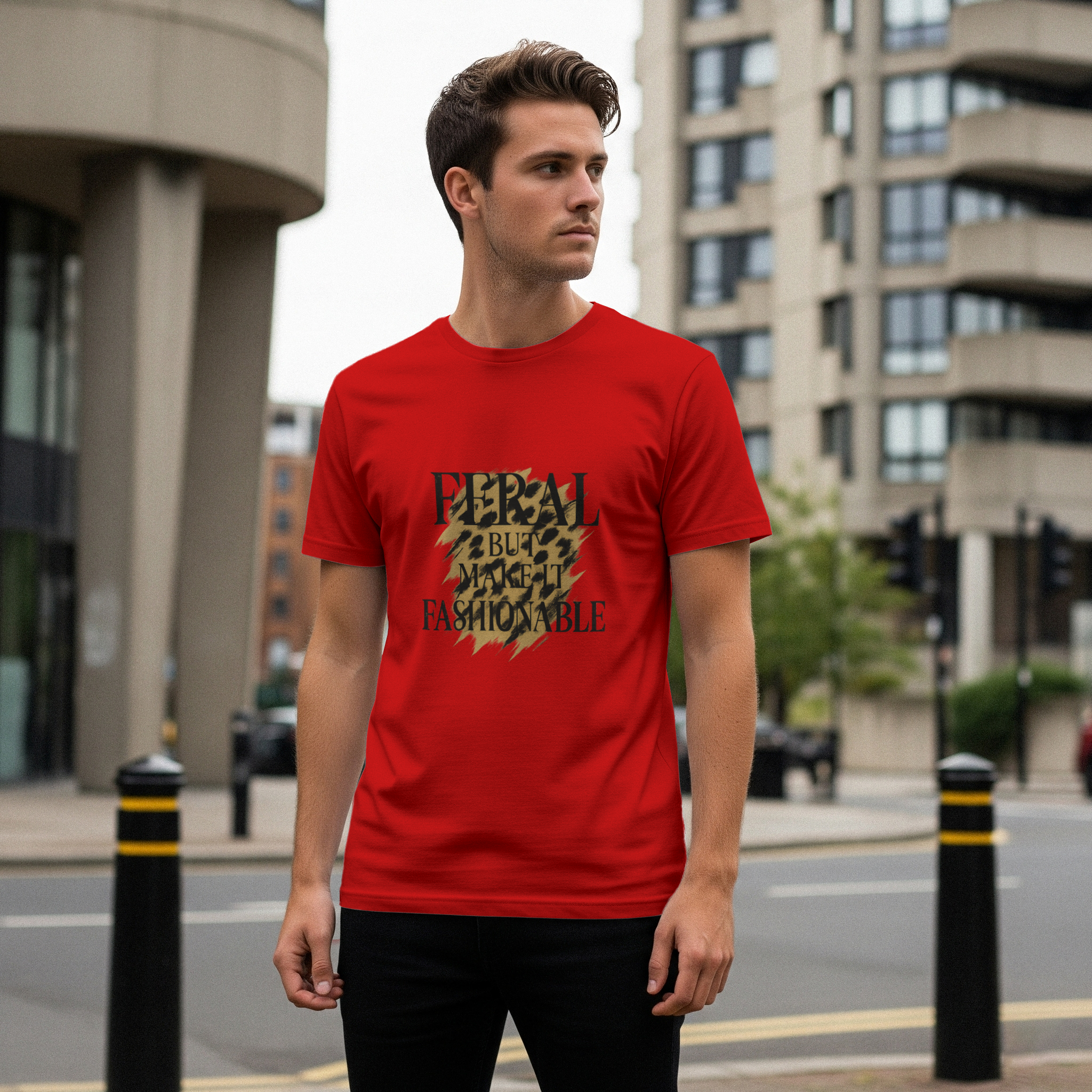Feral But Make It Fashionable T-Shirt | Unique Gift | Graphic Tee