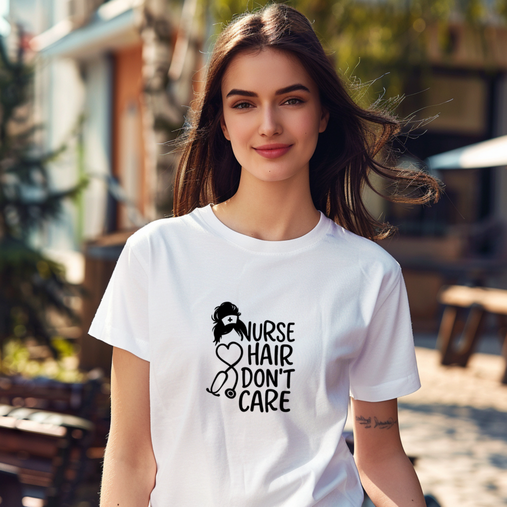 Nurse Hair Don't Care Medical T-Shirt | Nurse Gift | Graphic Tee