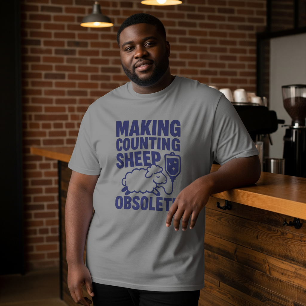 Anesthesiologist Making Counting Sheep Obsolete T-Shirt | Unique Gift | Graphic Tee