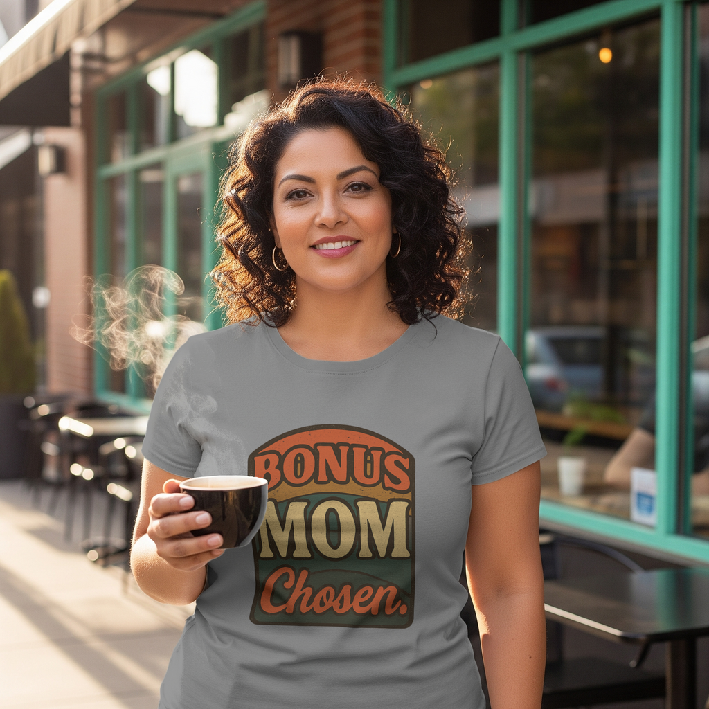 Best Bonus Mom Ever T-Shirt | Stepmom Appreciation | Graphic Tee