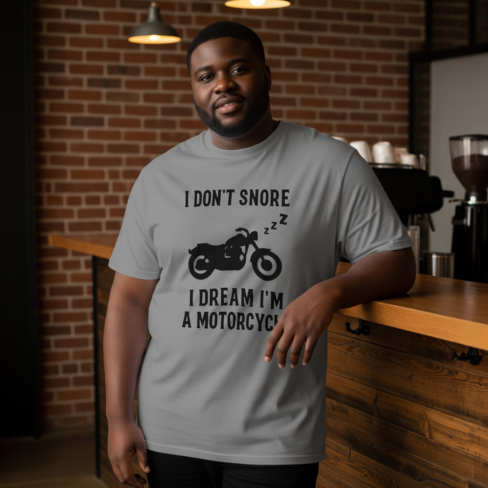 I Dont Snore I Dream Im A Motorcycle Funny T-Shirt | Funny Gift | Graphic Tee