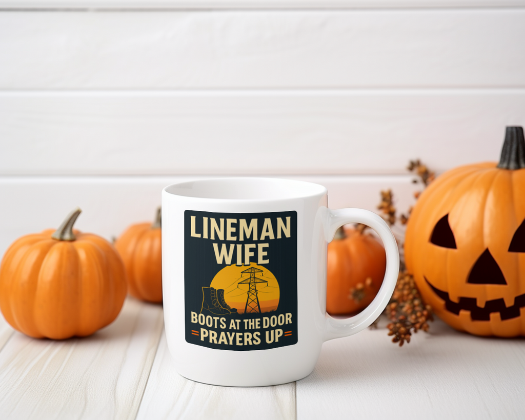 Lineman Wife Boots At The Door Prayers In The Air Ceramic Mug